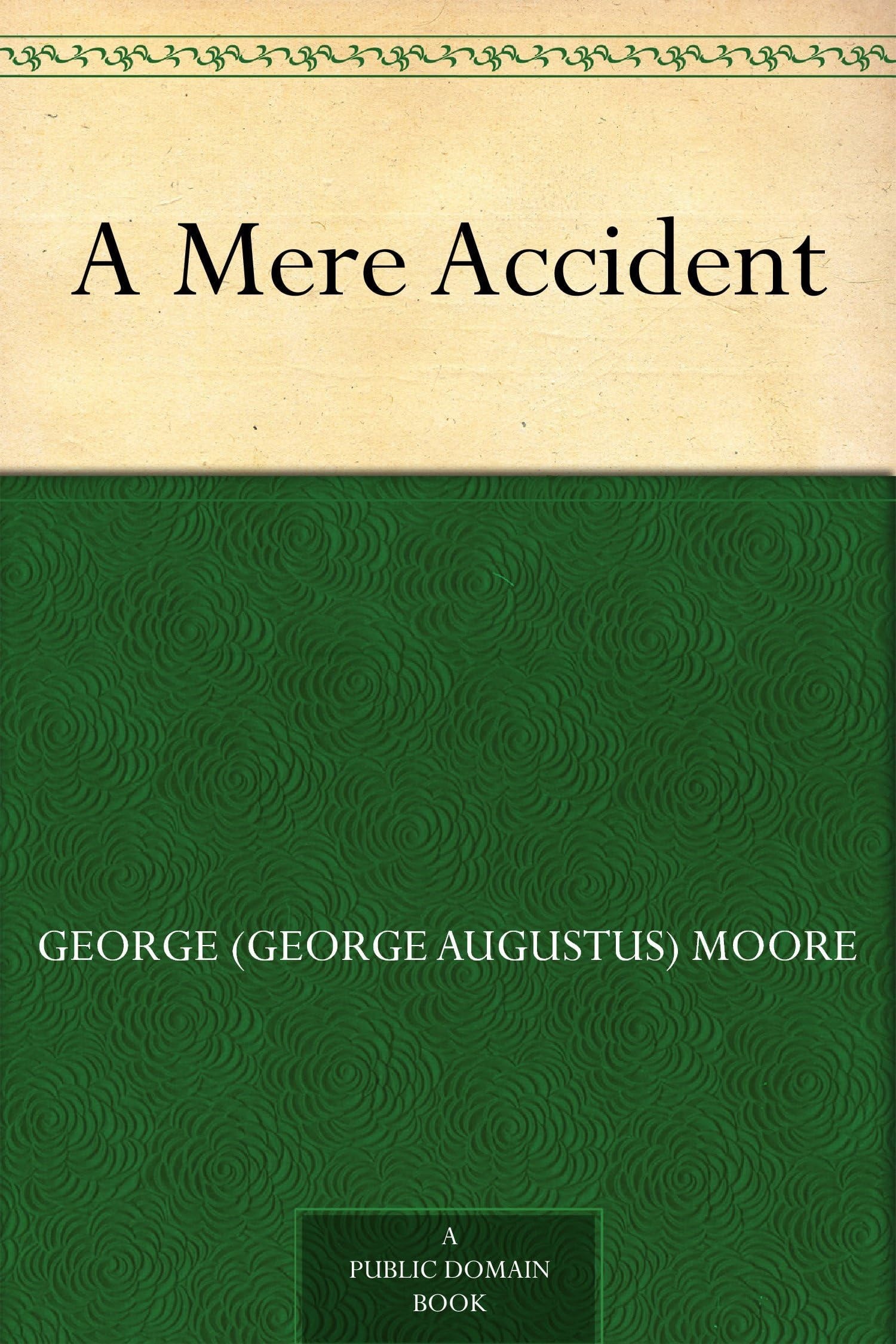 A Mere Accident