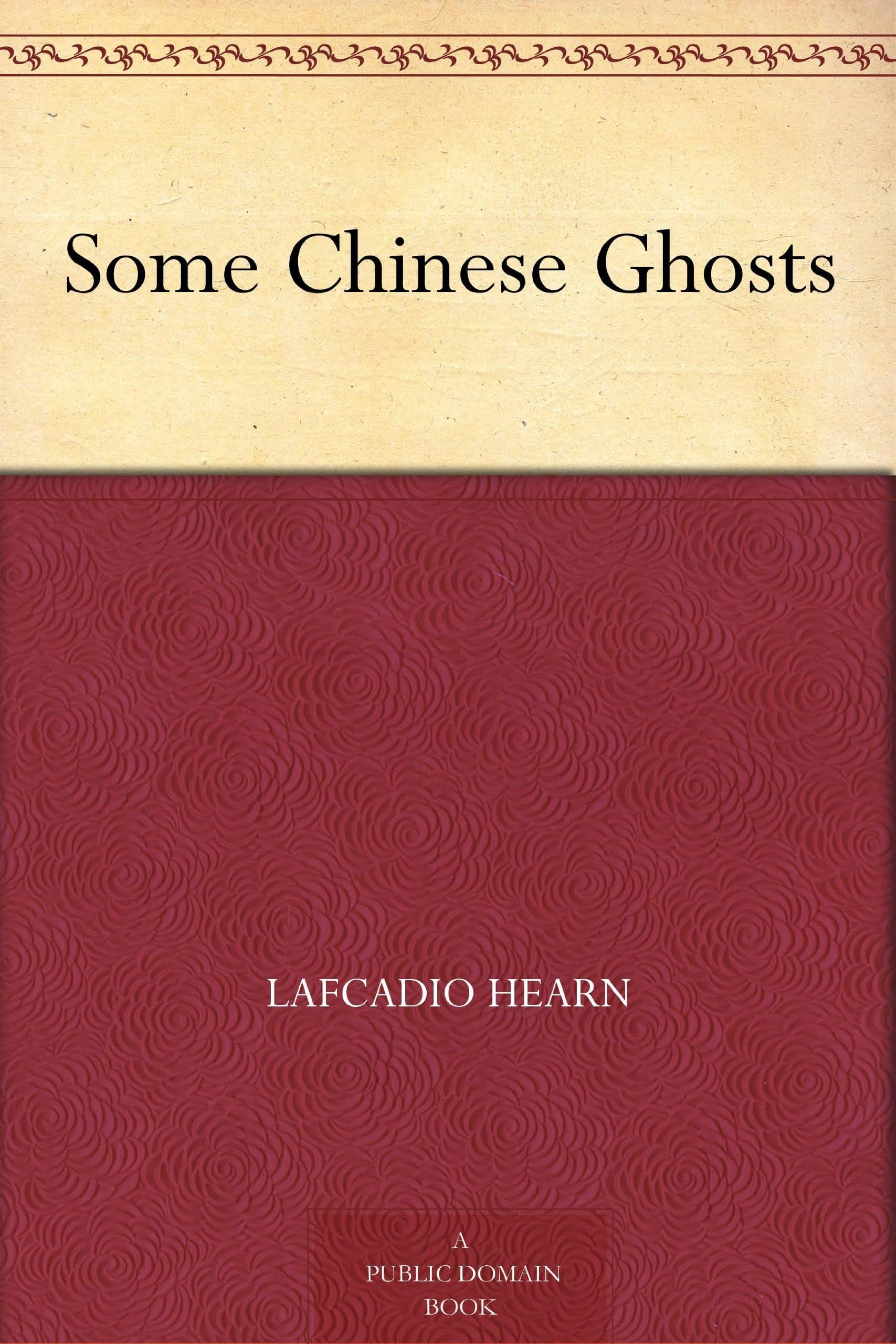 Some Chinese Ghosts
