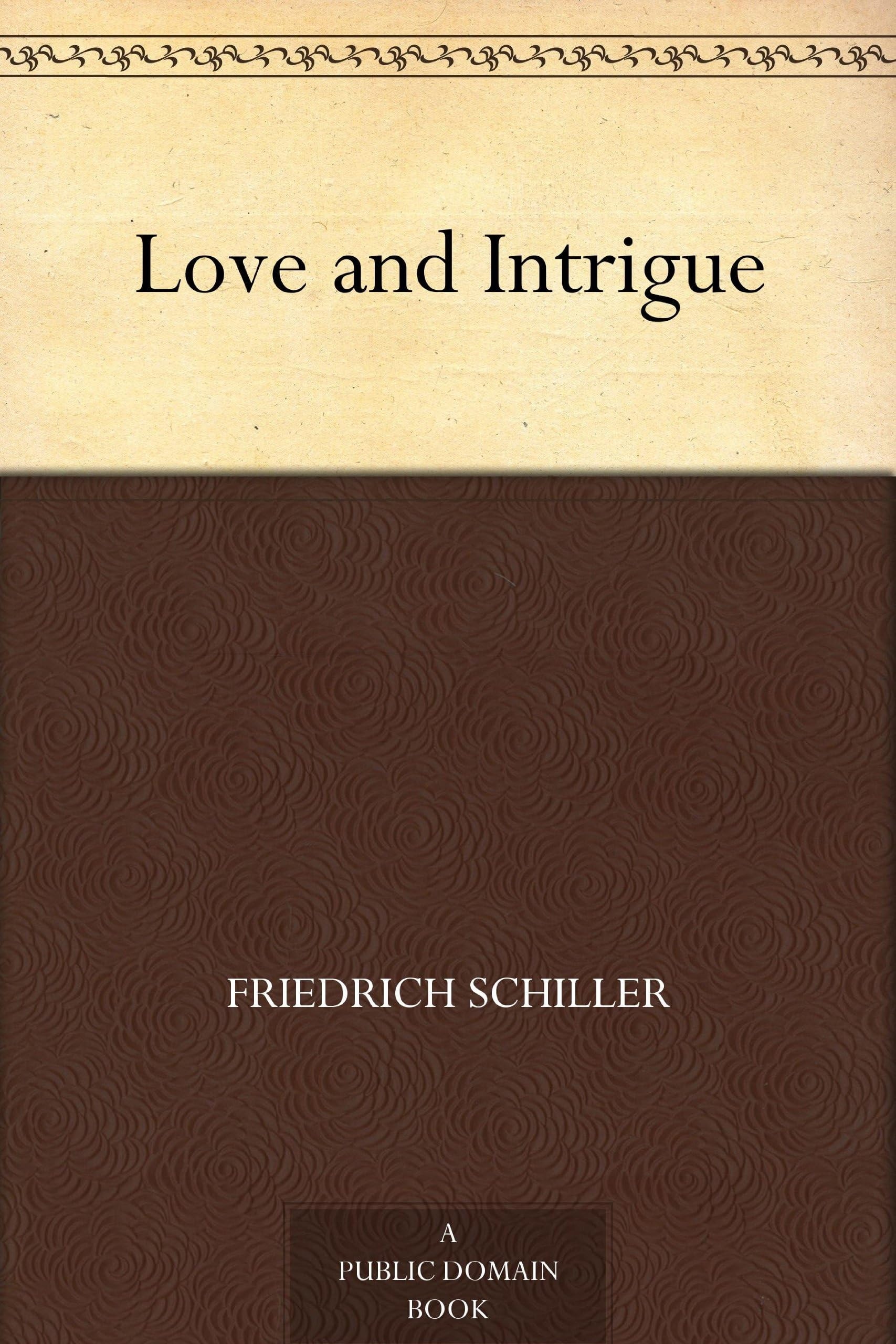 Love and Intrigue