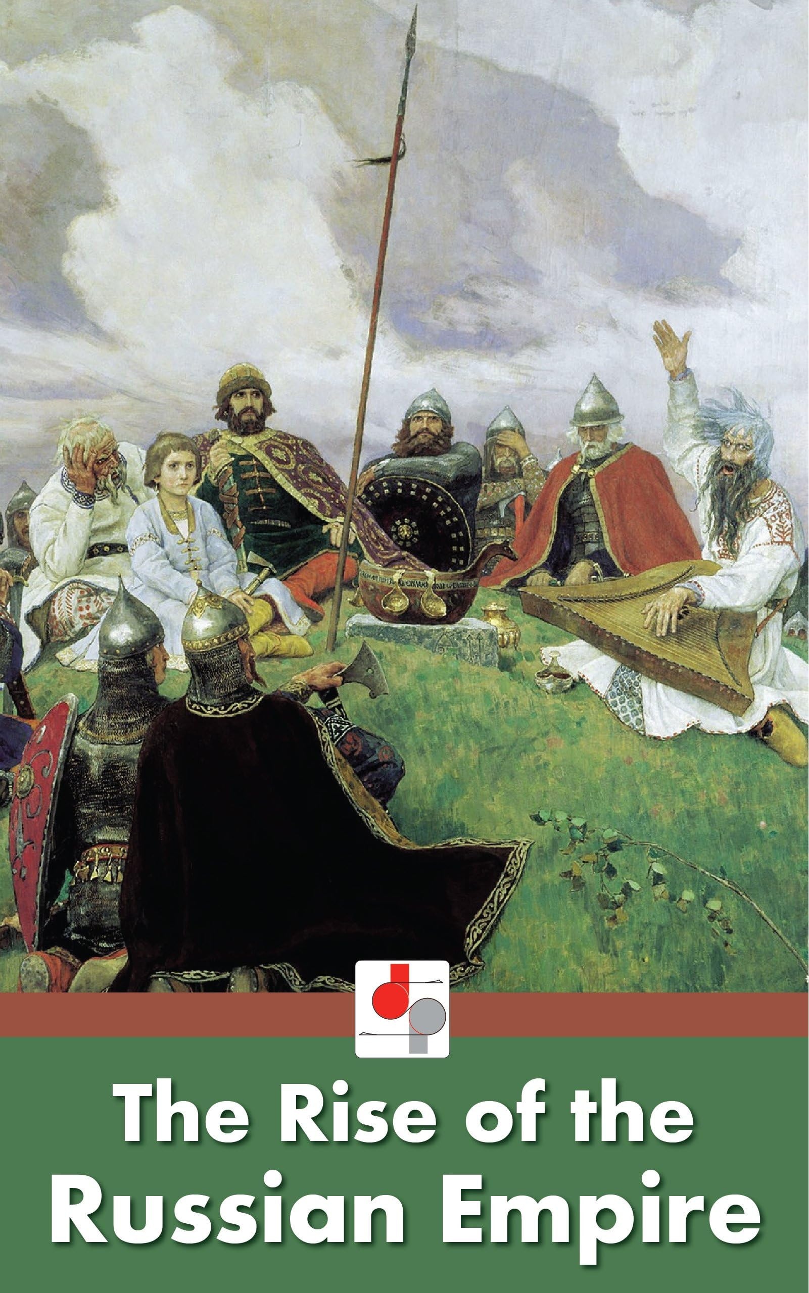 The Rise of the Russian Empire