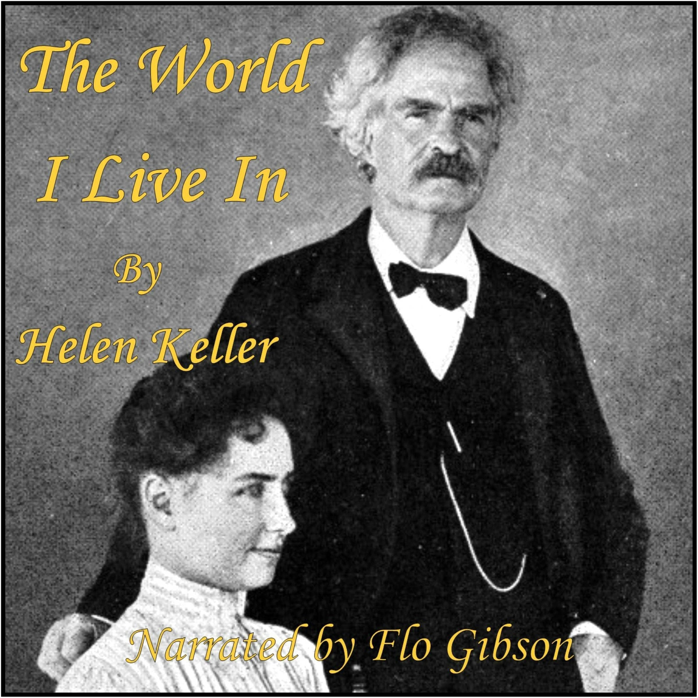The World I Live In