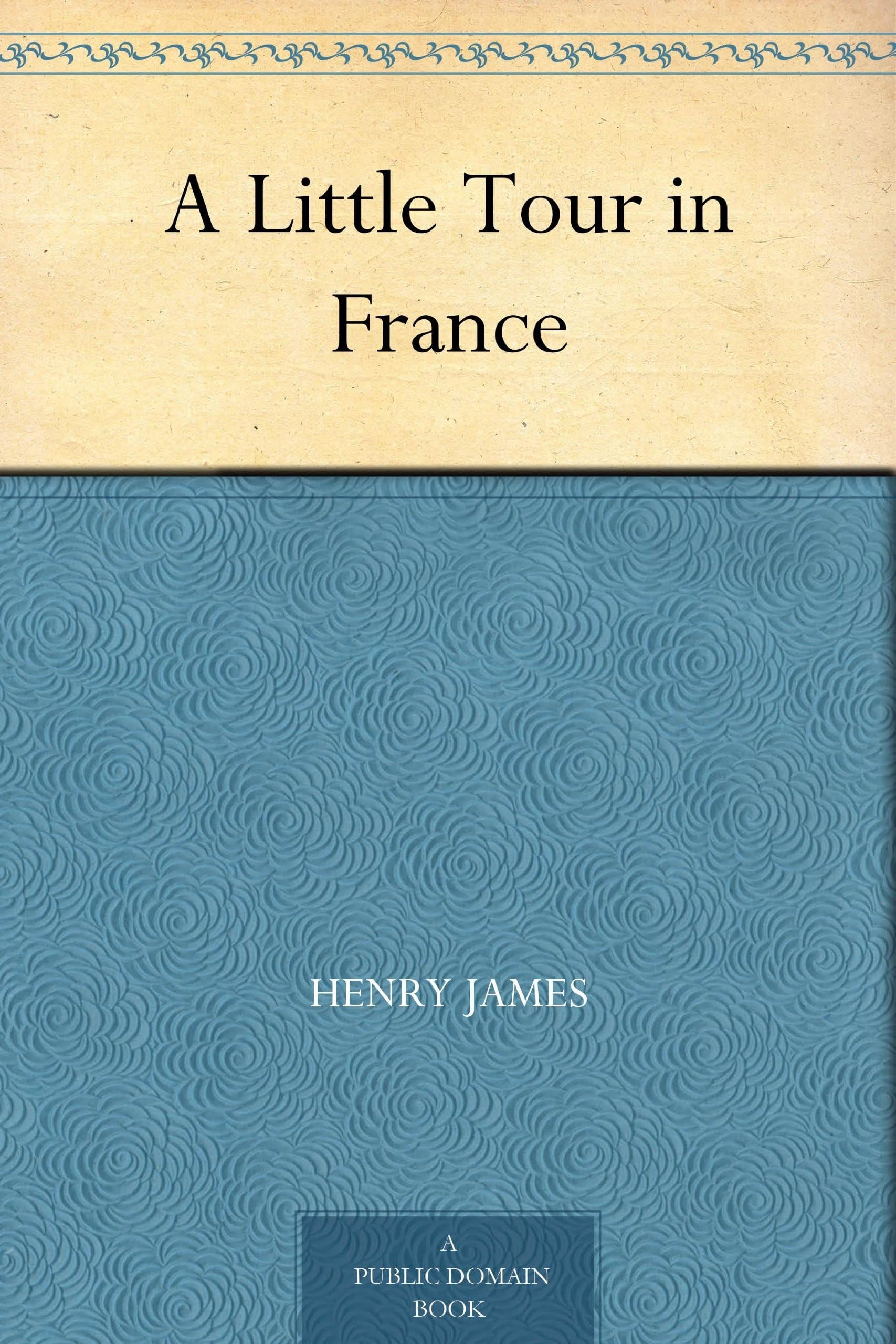 A Little Tour in France
