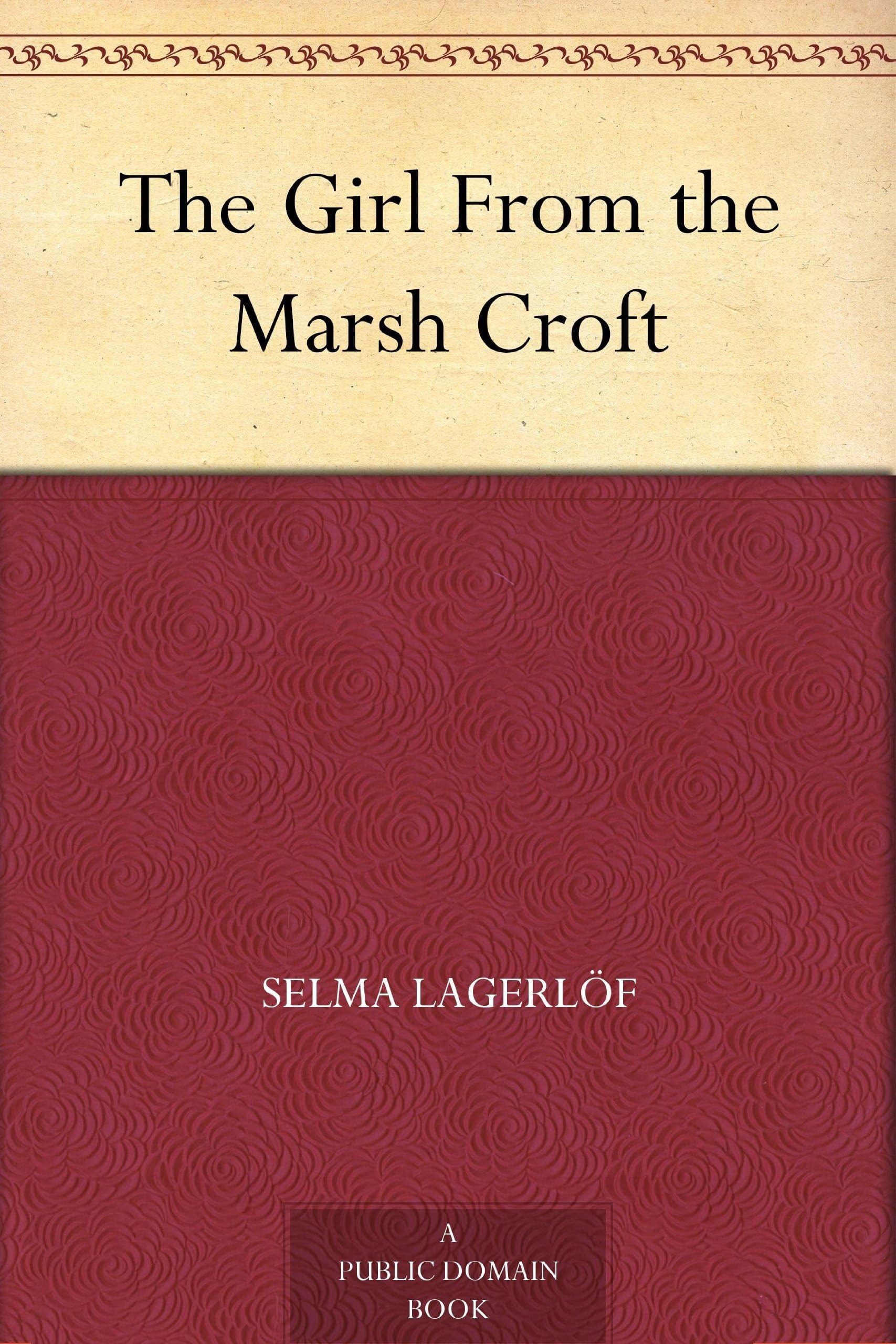 The Girl from the Marsh Croft