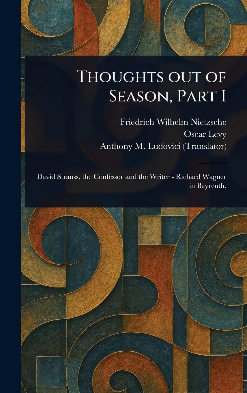 Thoughts Out of Season, Part I