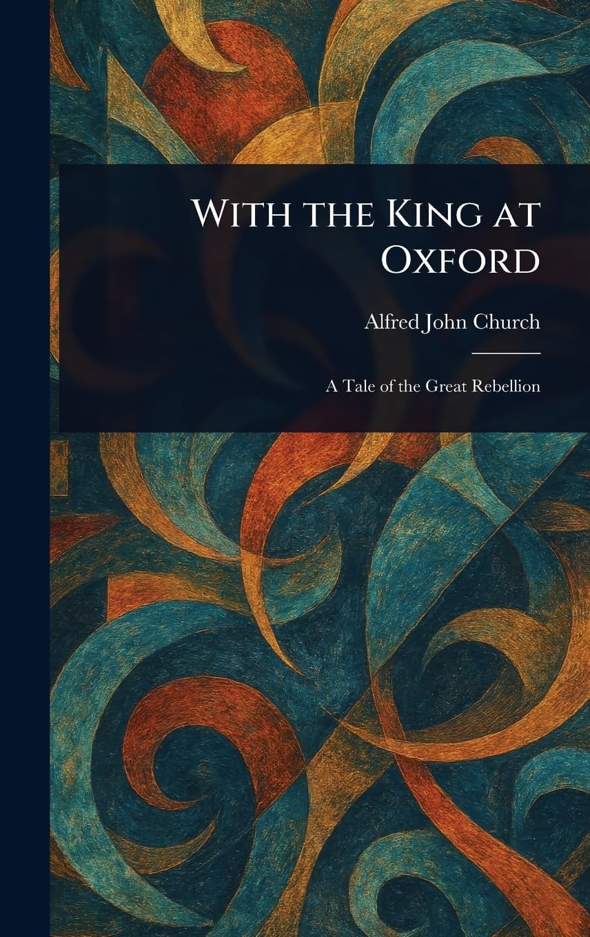 With the King at Oxford