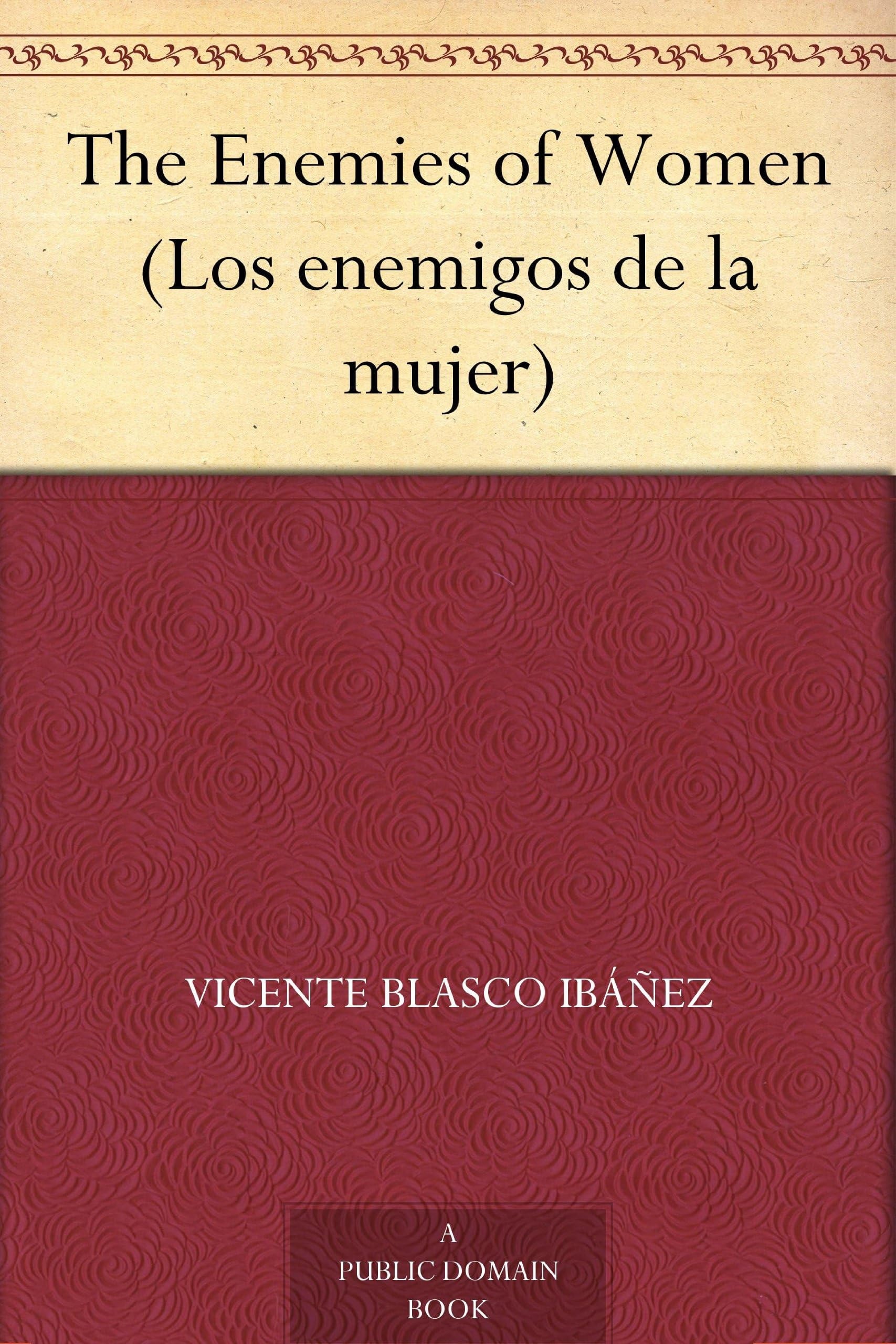 The Enemies of Women