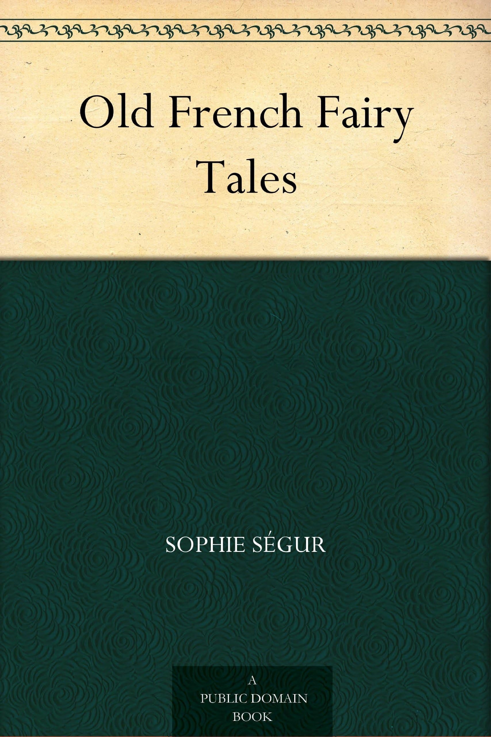Old French Fairy Tales