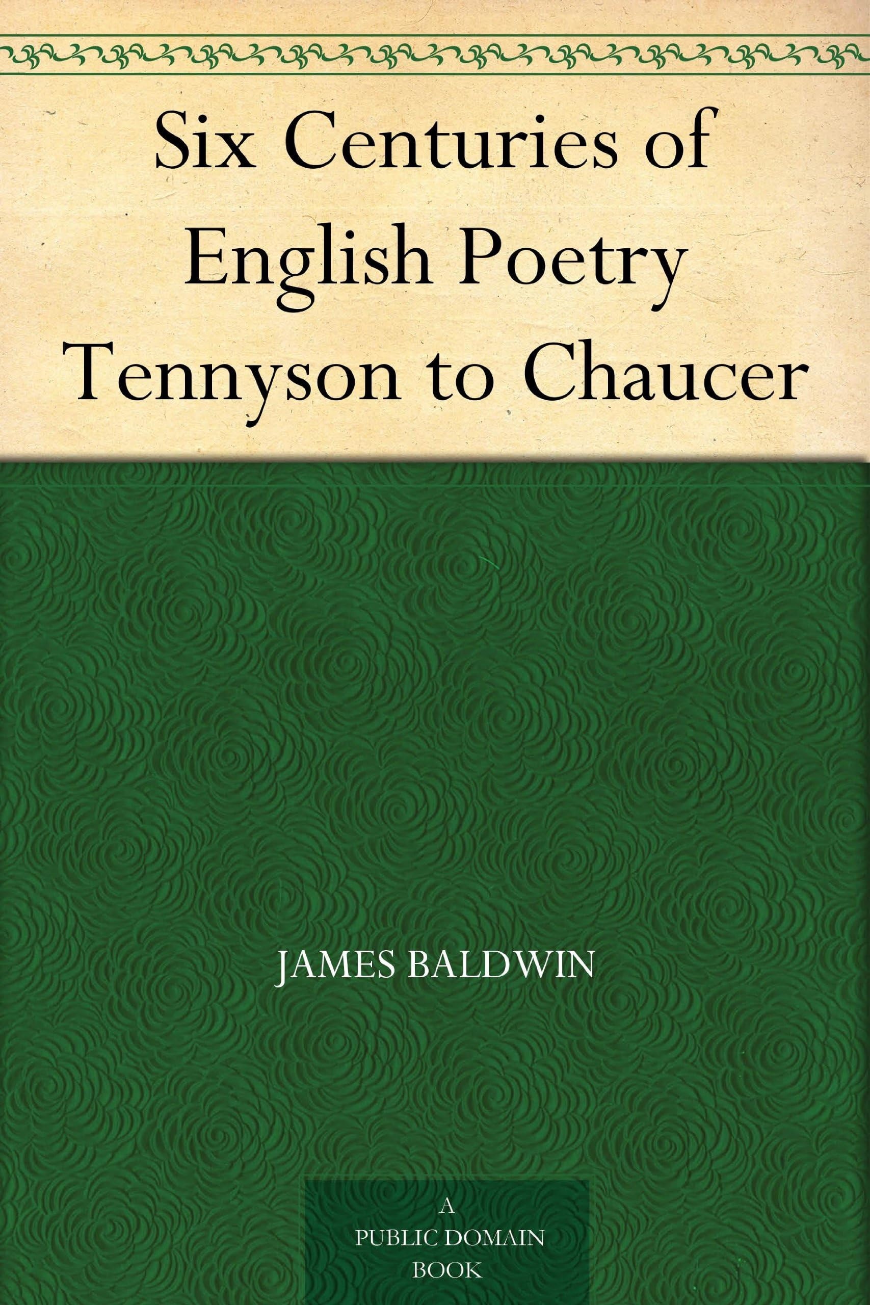 Six Centuries of English Poetry