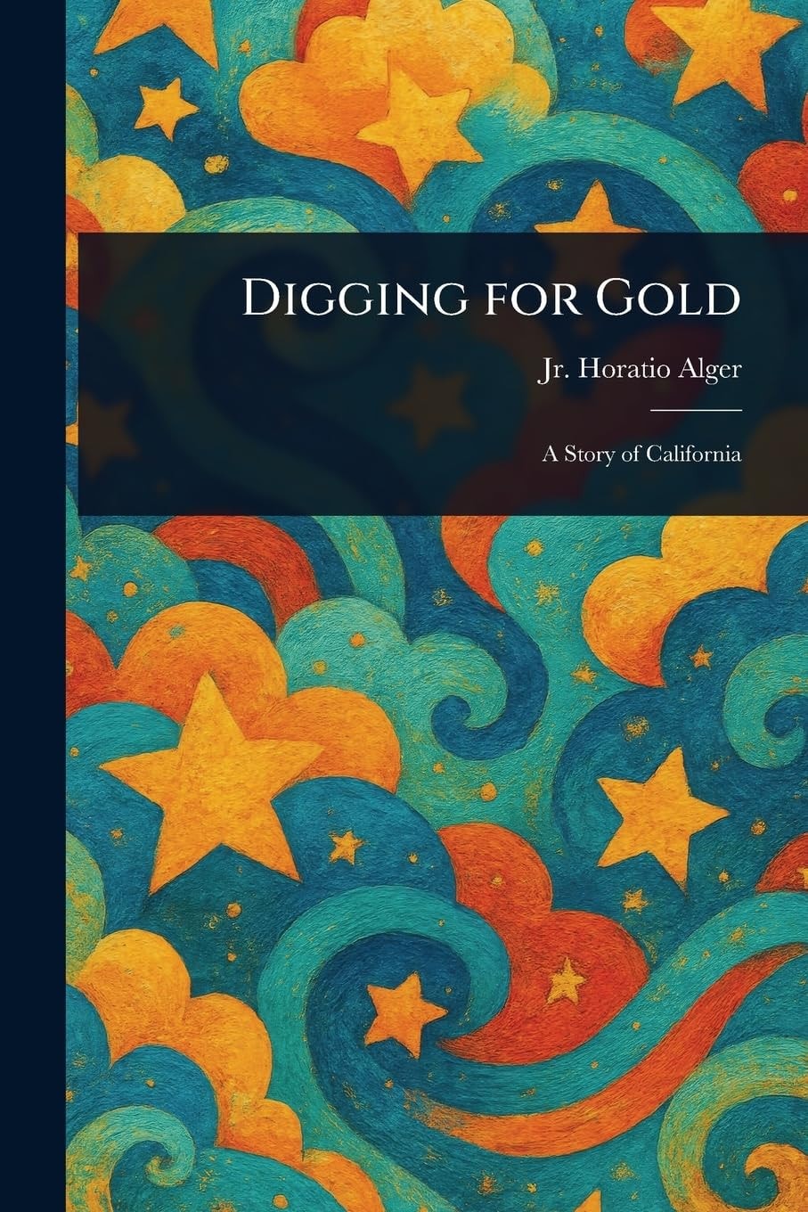 Digging for Gold