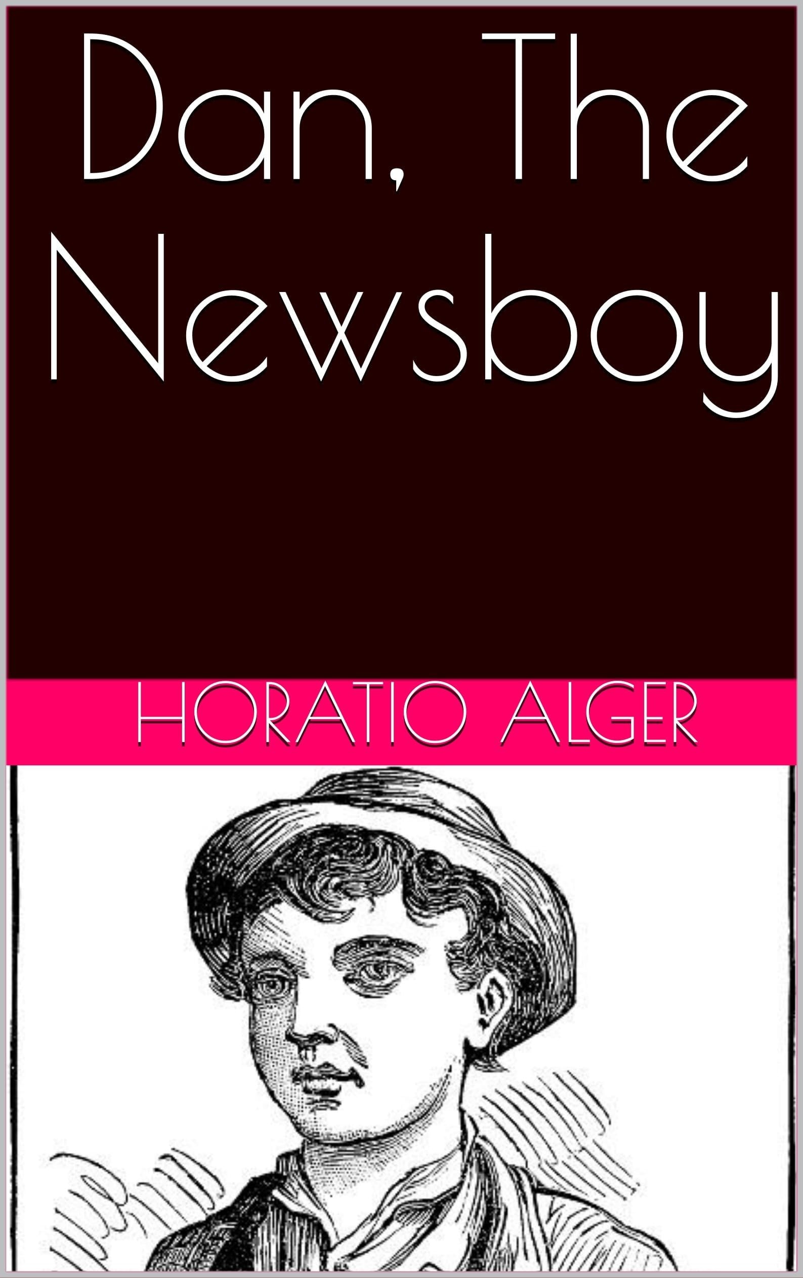 Dan, the Newsboy