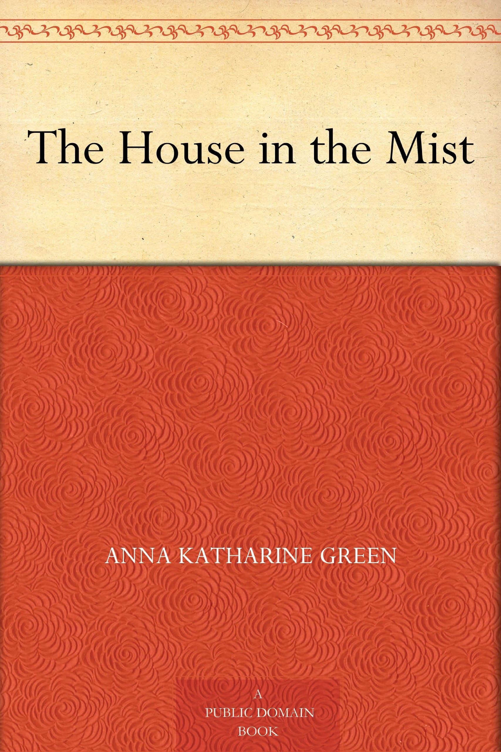 The House in the Mist