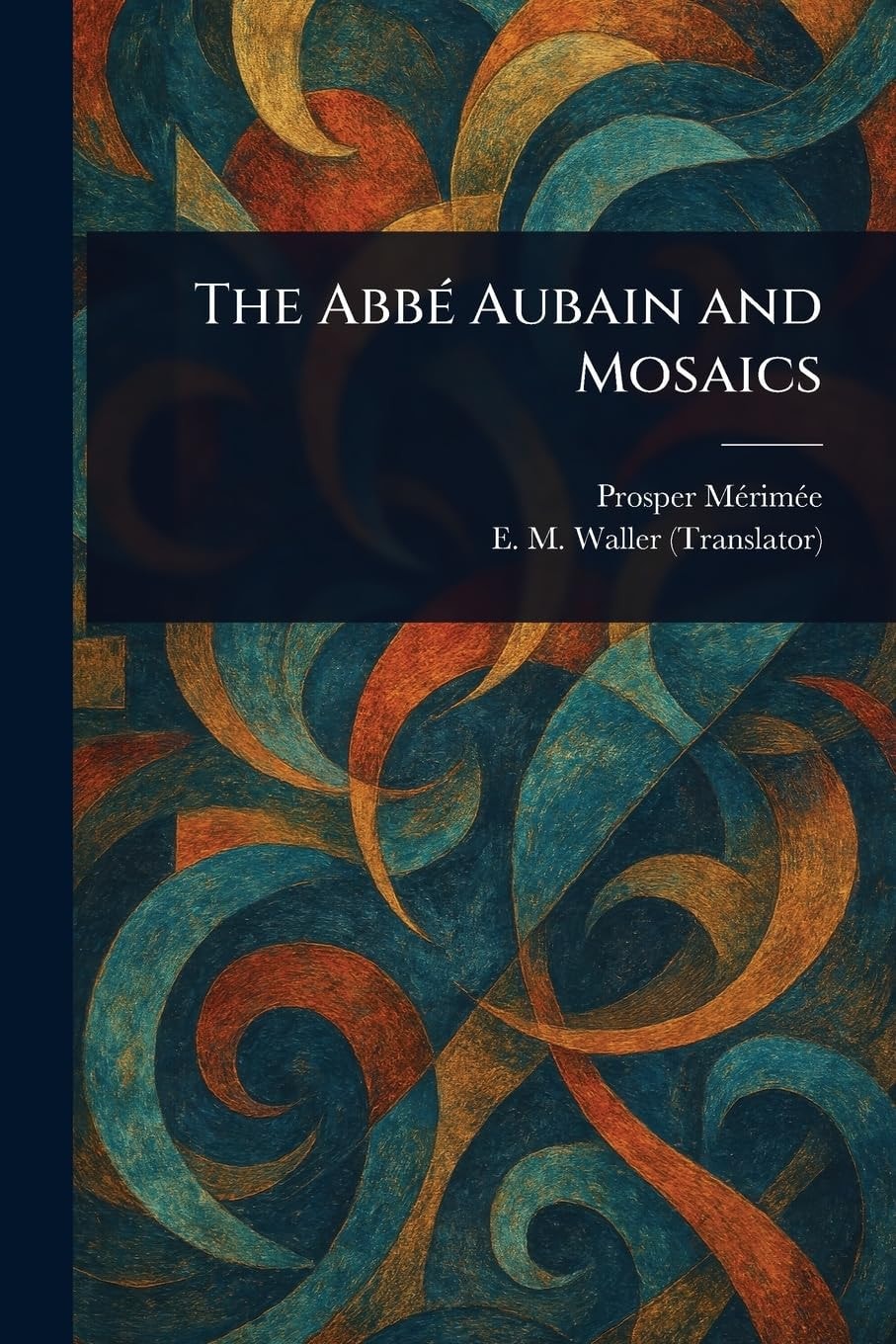 The Abbé Aubain and Mosaics