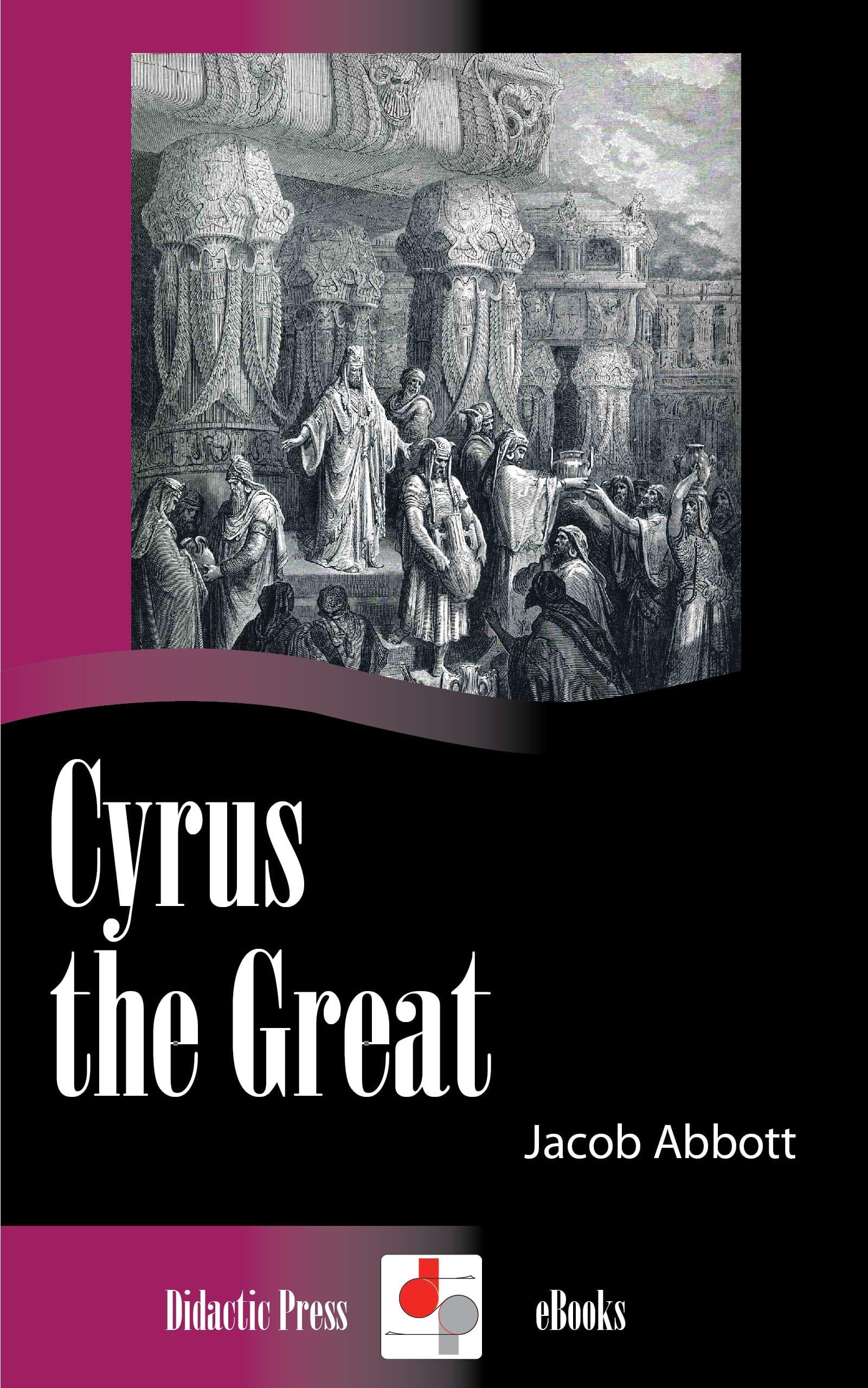 Cyrus the Great