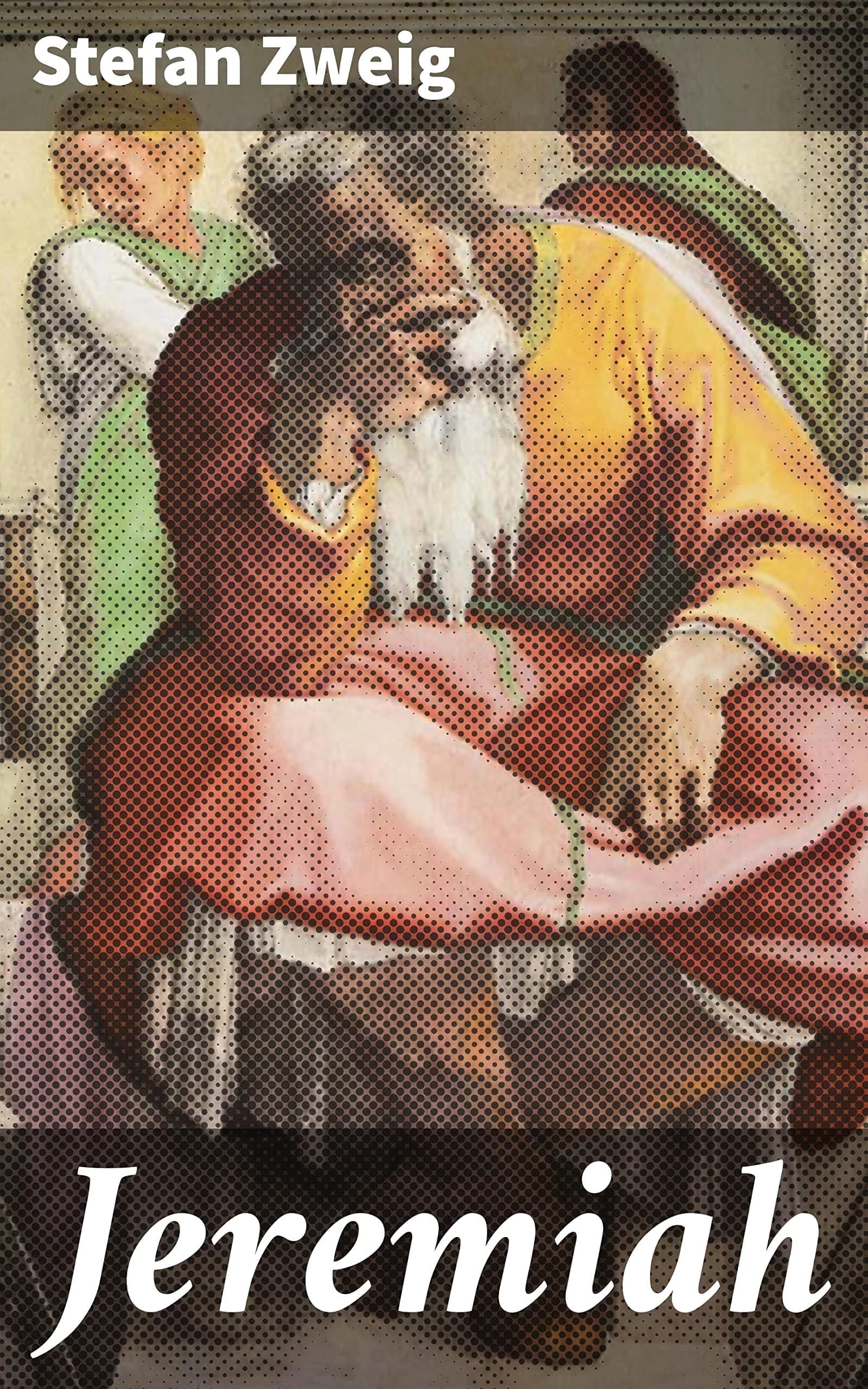 Jeremiah A Drama in Nine Scenes