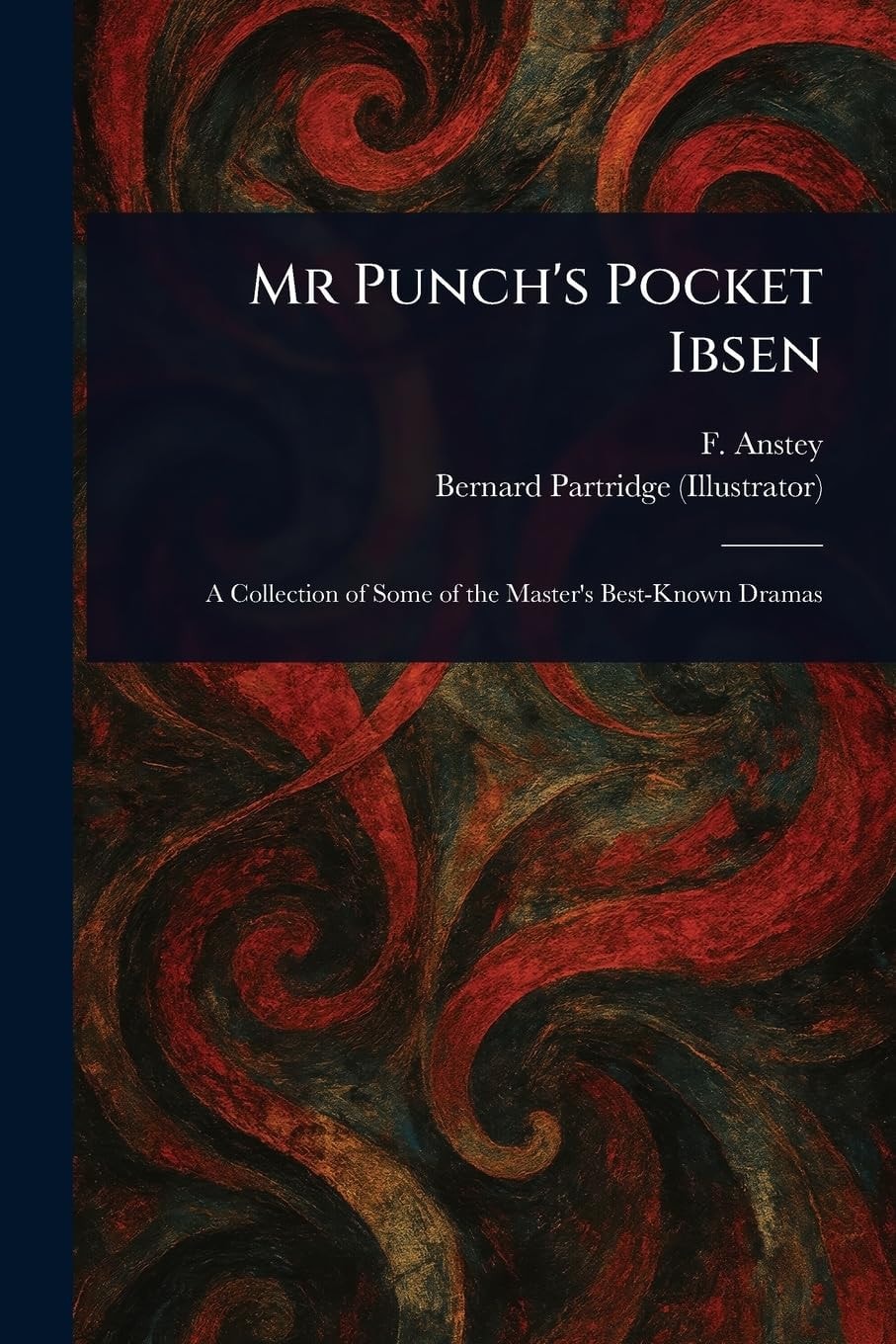Mr. Punch's Pocket Ibsen