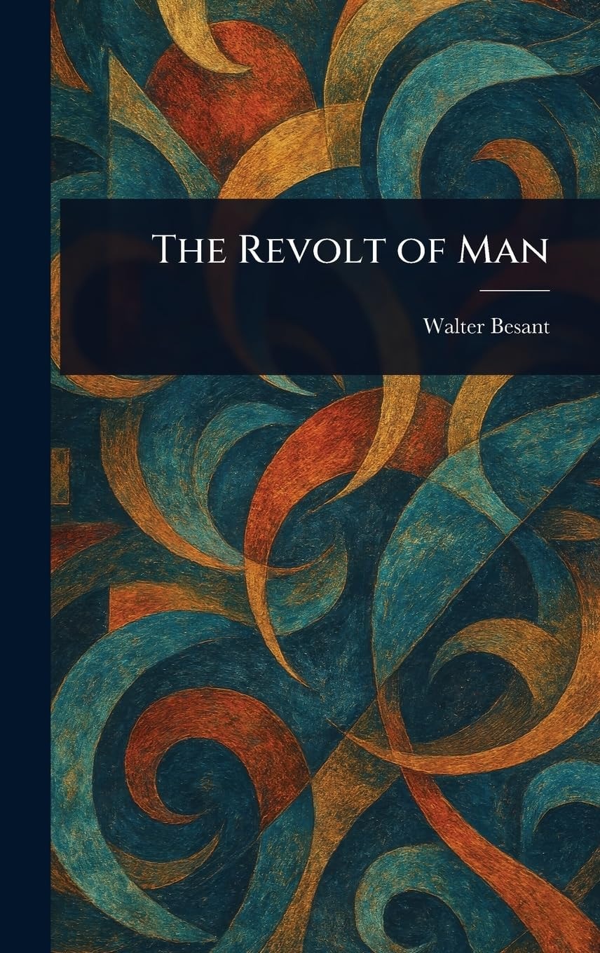 The Revolt of Man