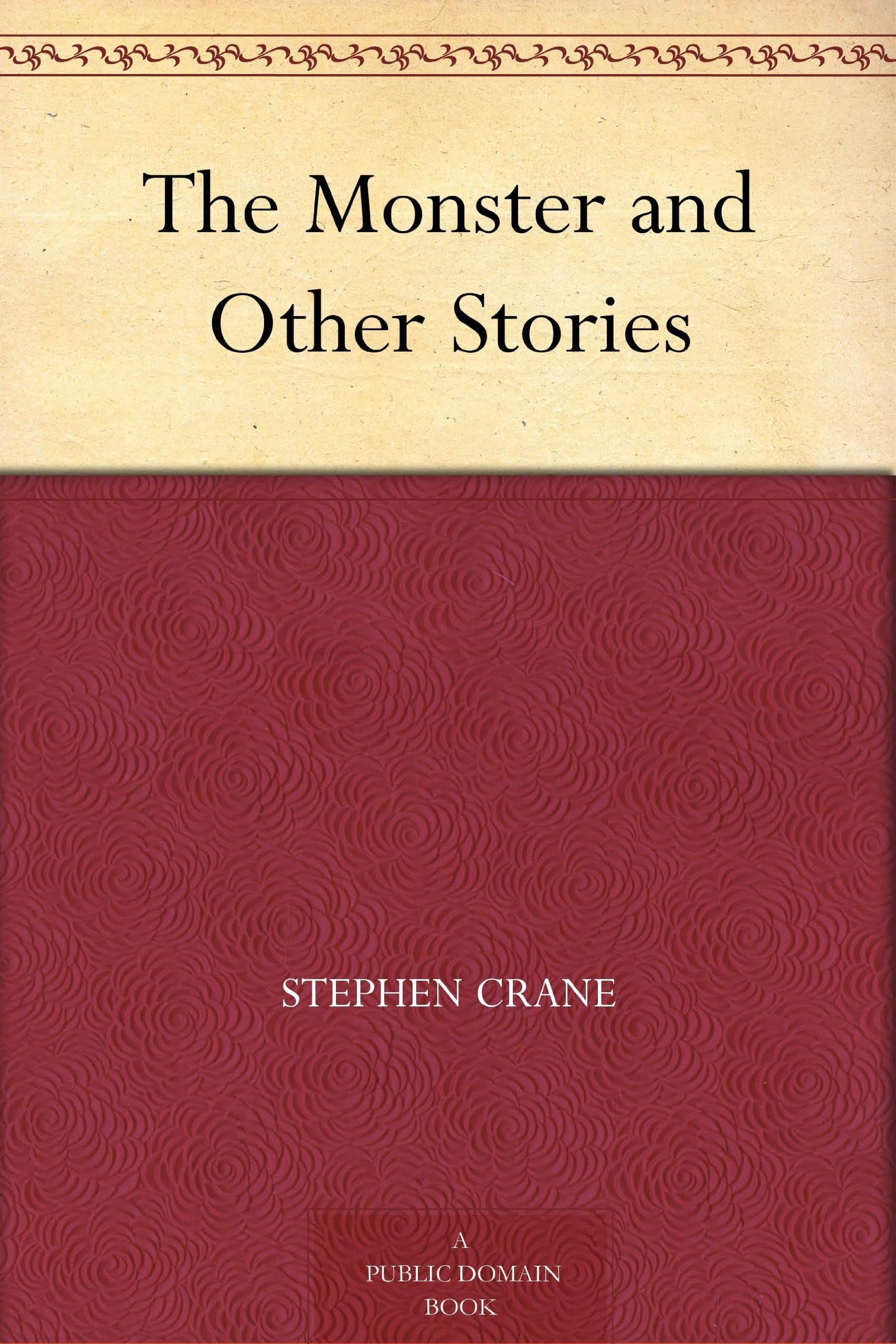 The Monster and Other Stories