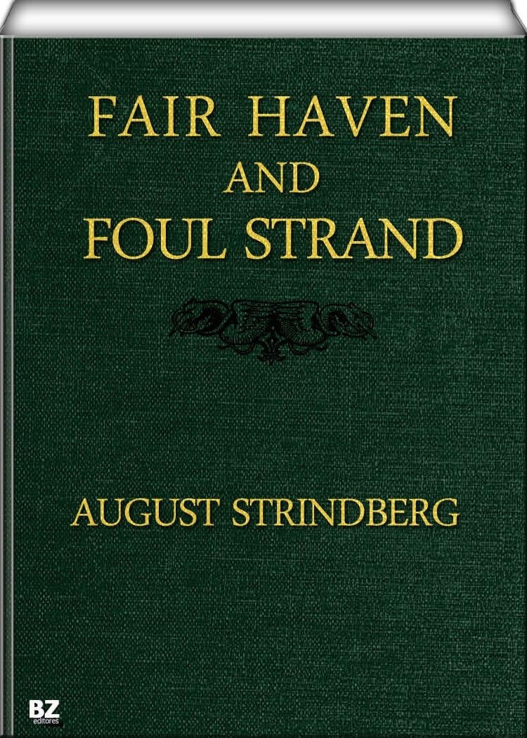 Fair Haven and Foul Strand