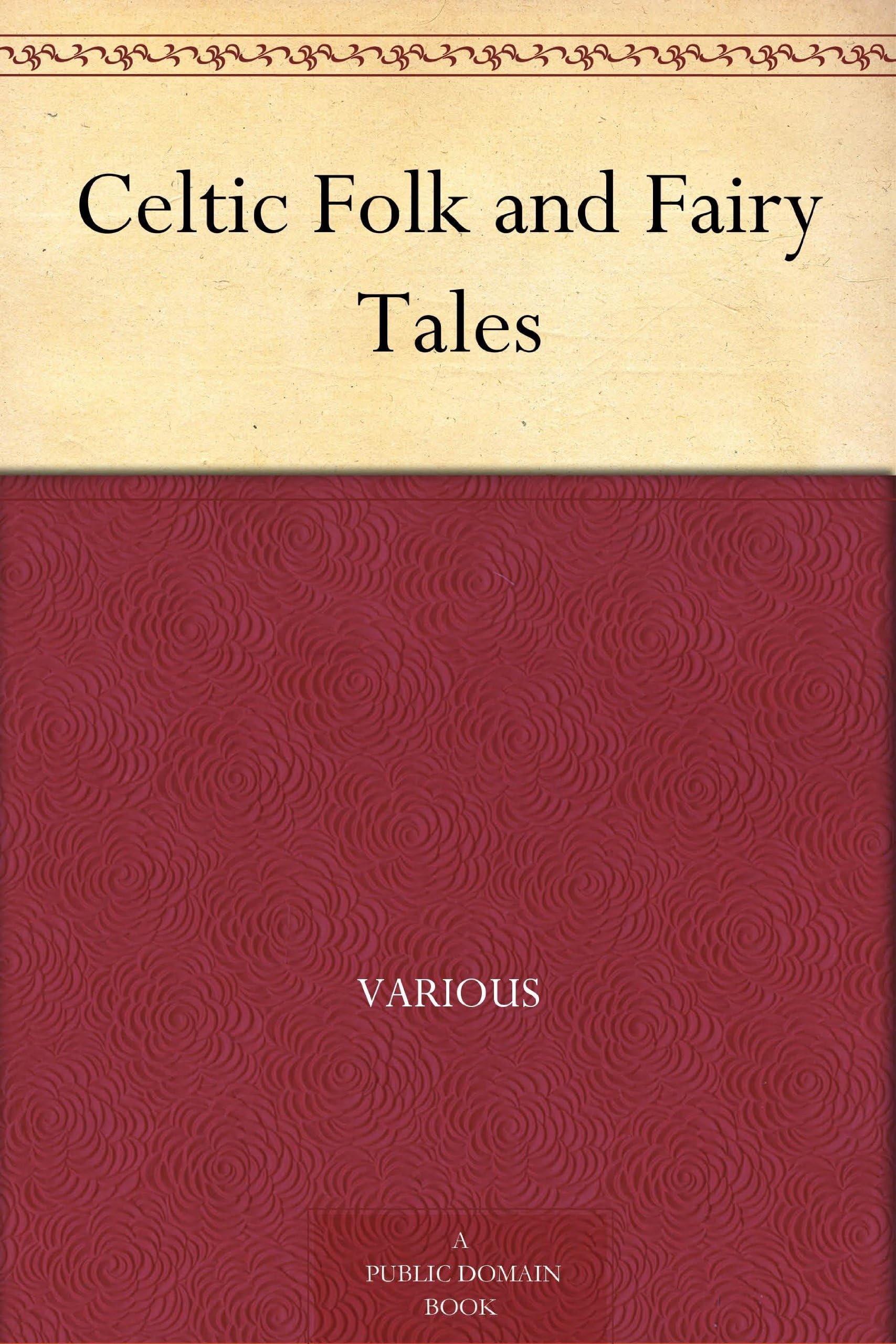Celtic Folk and Fairy Tales