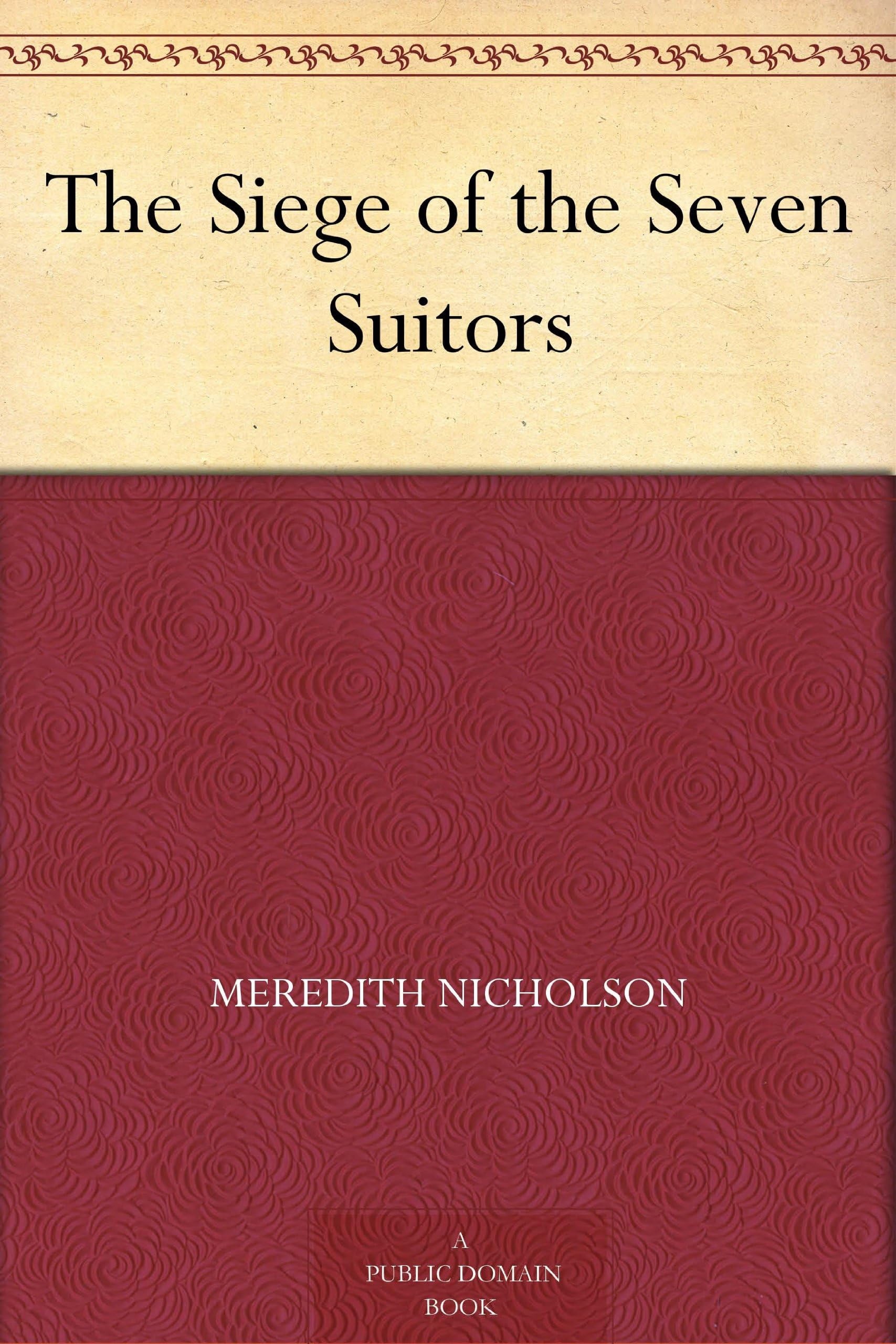 The Siege of the Seven Suitors