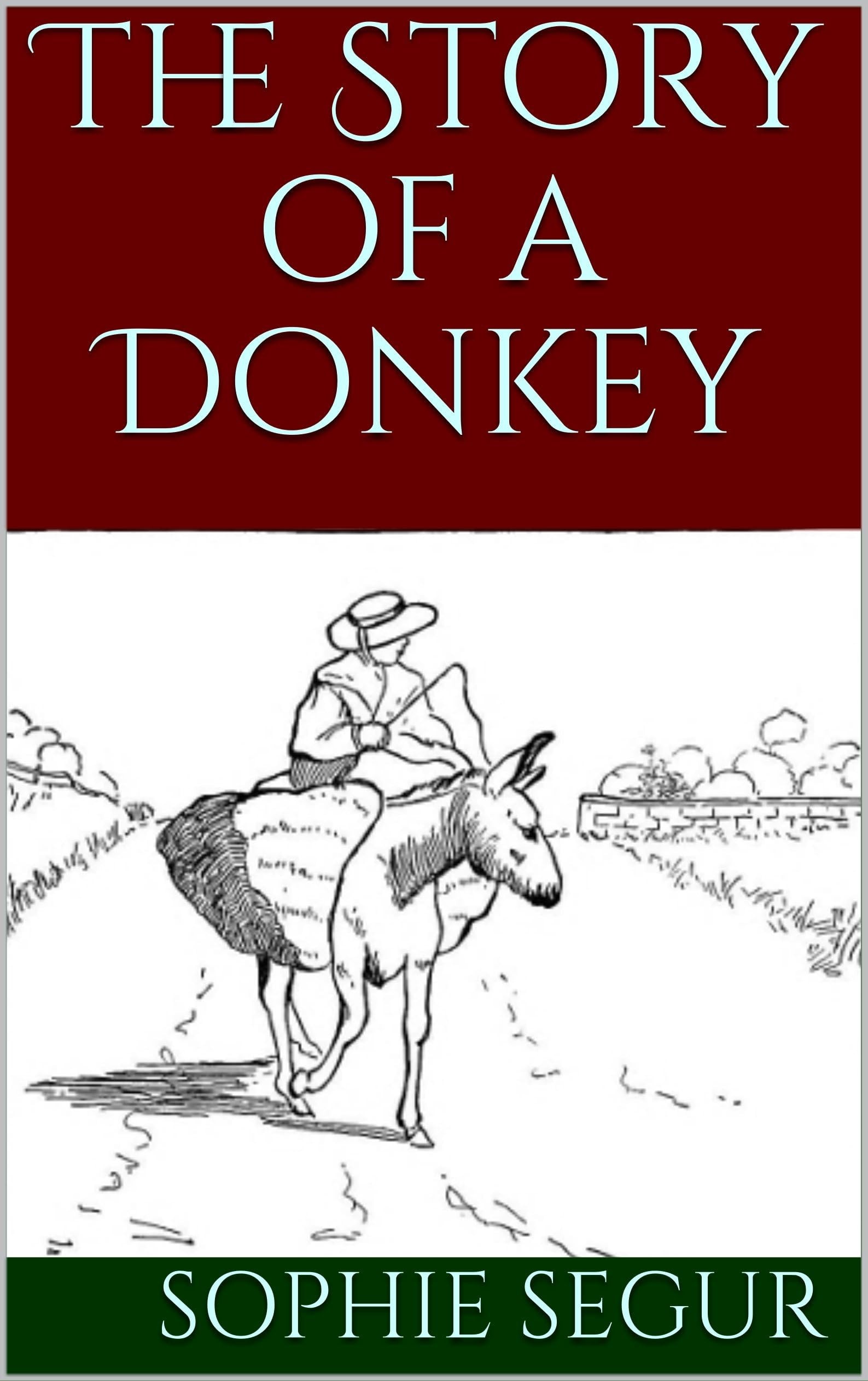 The Story of a Donkey