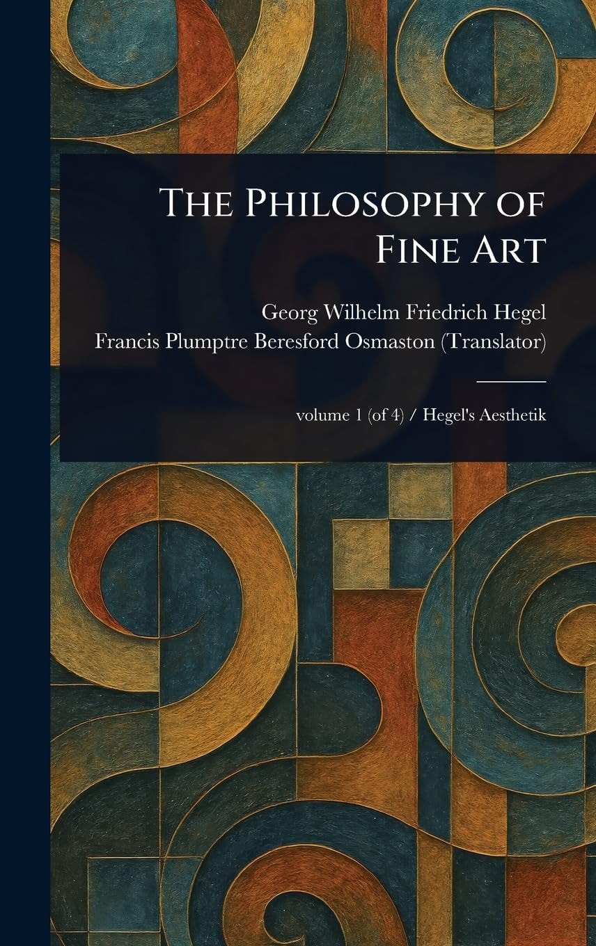The Philosophy of Fine Art