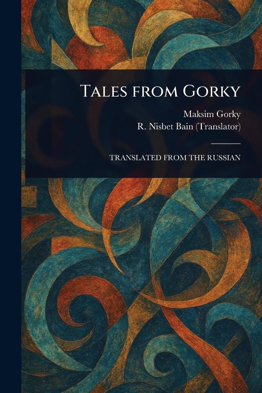 Tales From Gorky