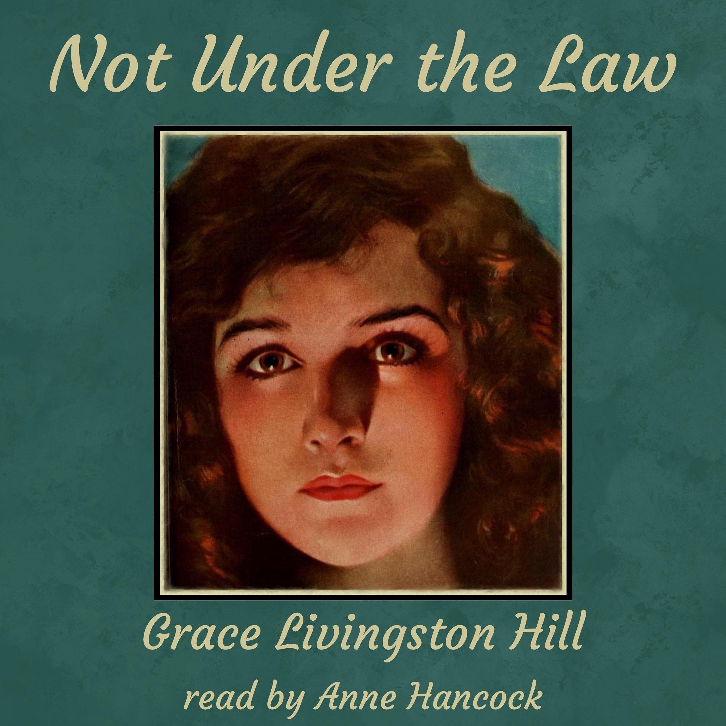 Not Under the Law