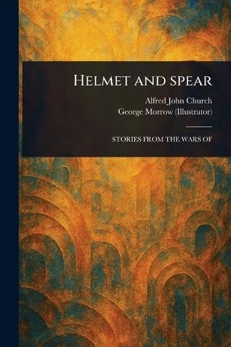 Helmet and Spear