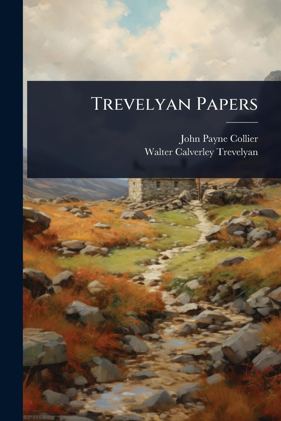 Trevelyan Papers