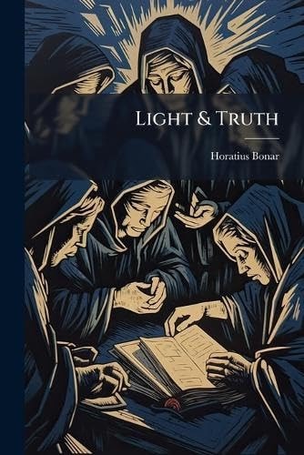Light & Truth