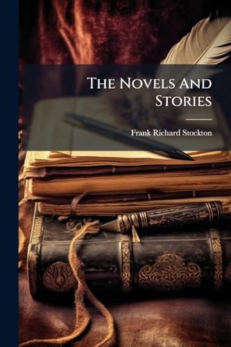 The Novels and Stories