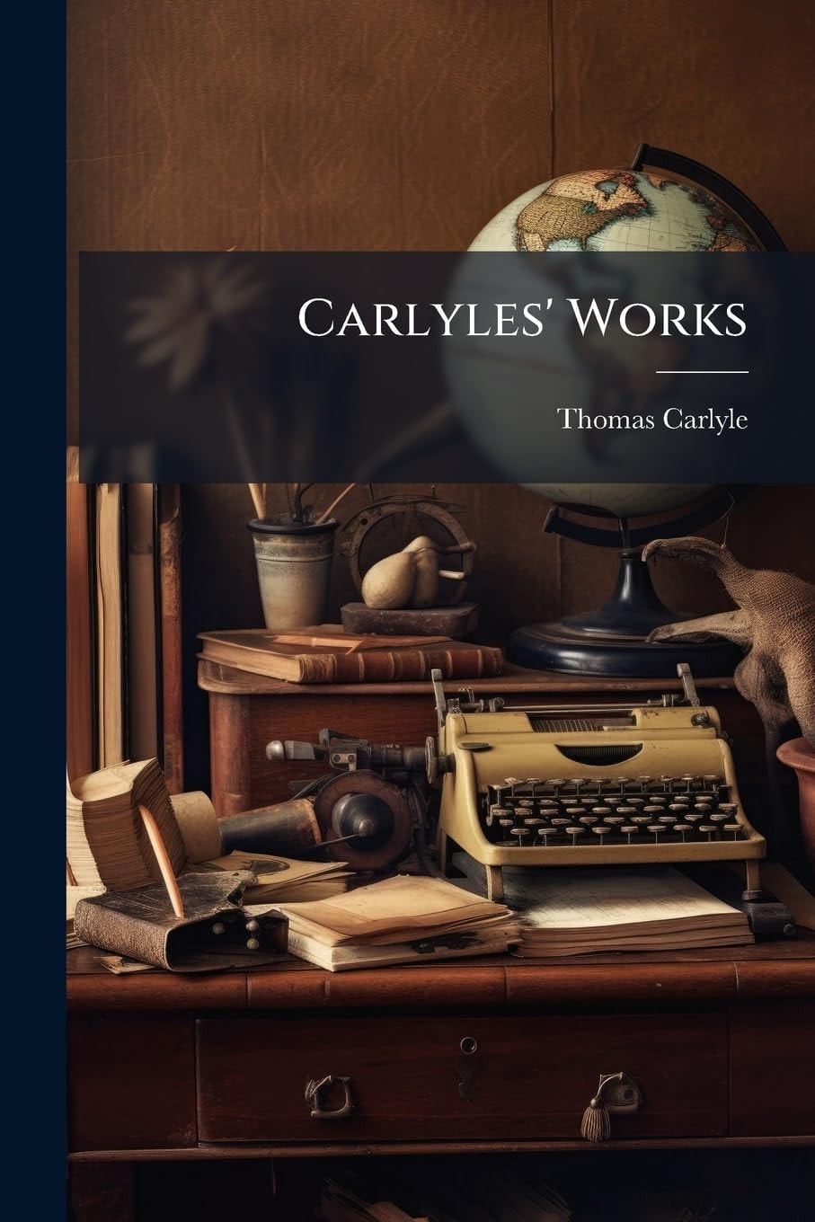 Carlyles' Works
