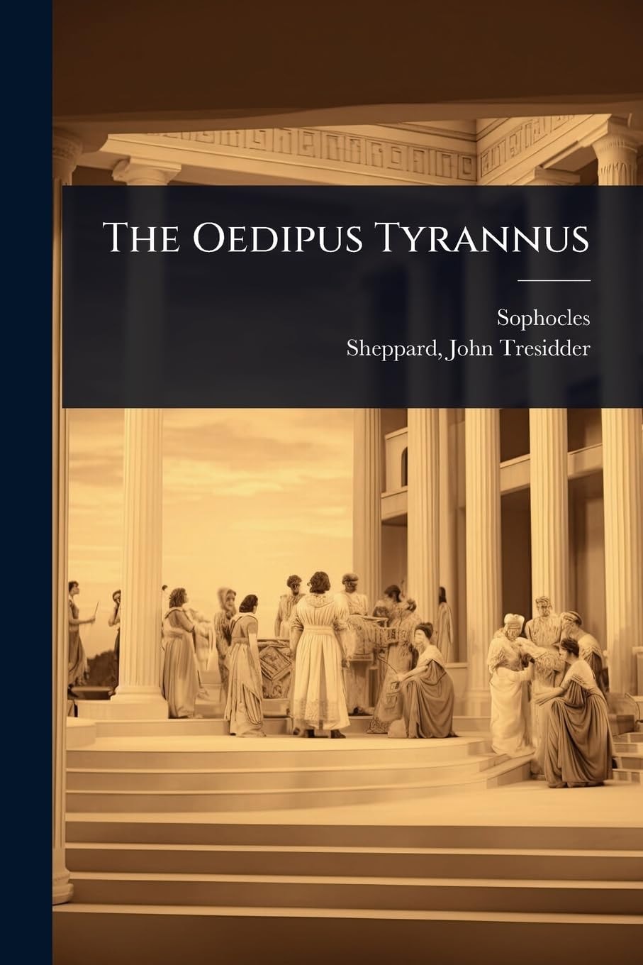 The Oedipus Tyrannus