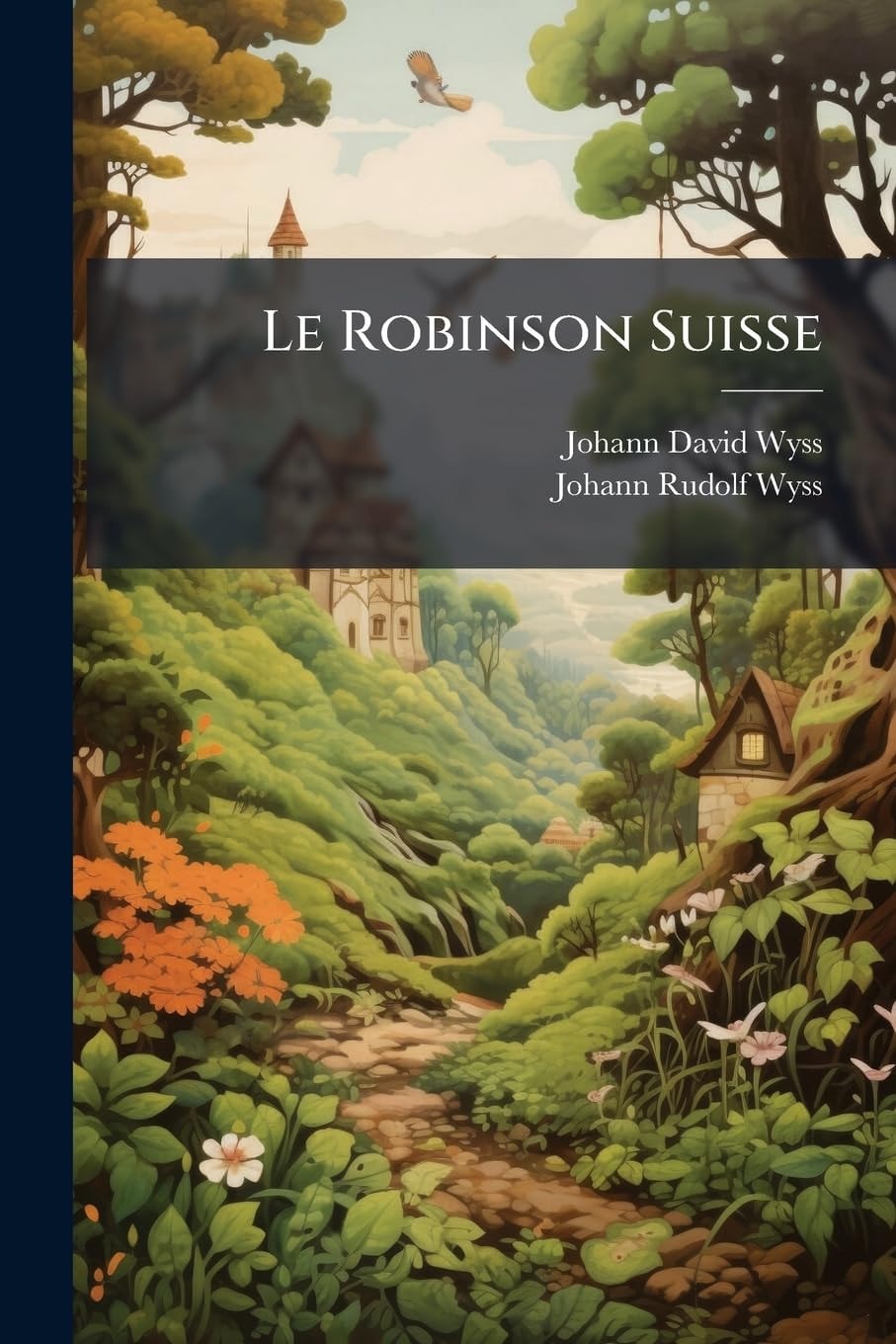 Le robinson suisse