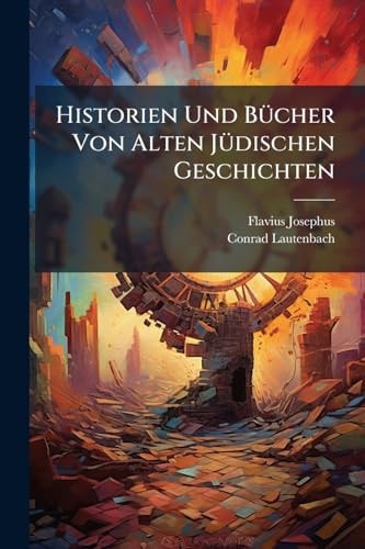 Historien Und BÃ1/4cher Von Alten JÃ1/4dischen Geschichten