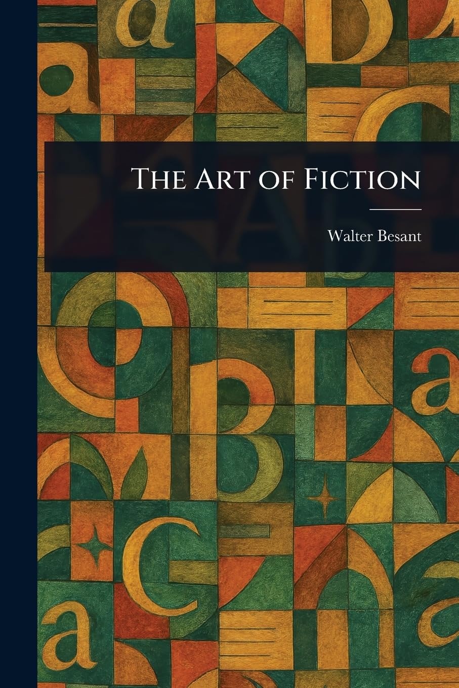 The Art of Fiction