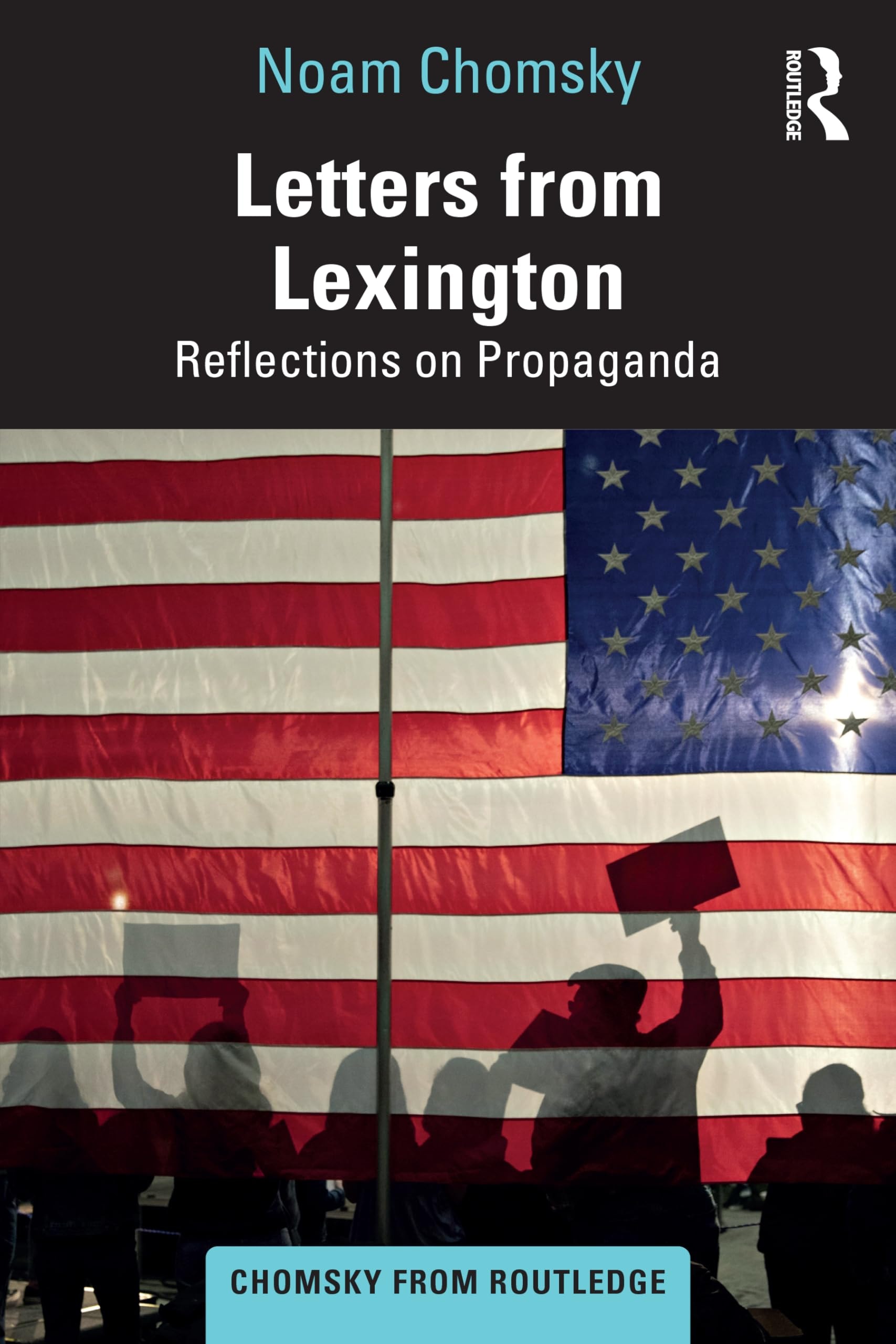 Letters from Lexington Reflections on Propaganda