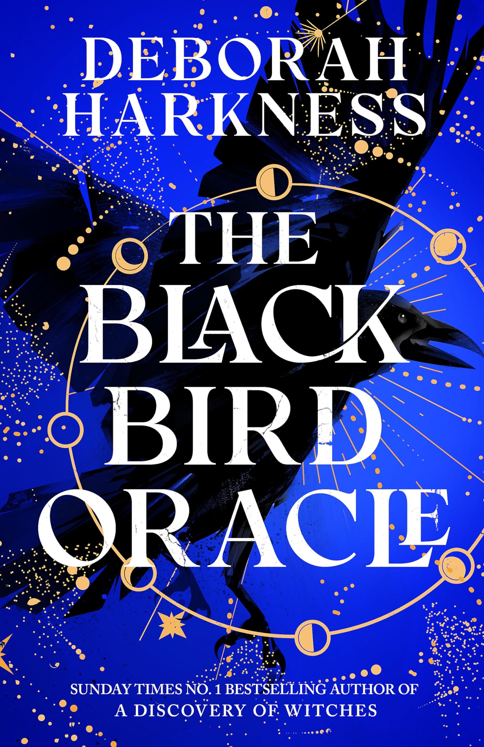 The Black Bird Oracle The Exhilarating New All Souls Novel Featuring Diana Bishop and Matthew Clairmont