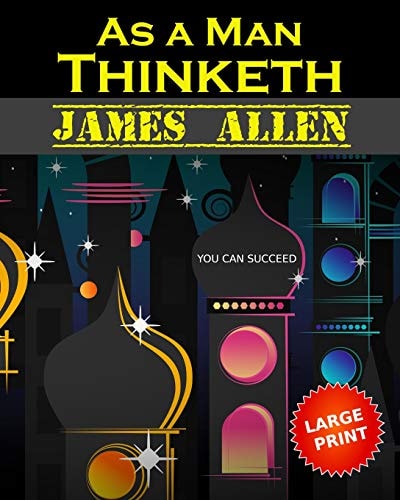 As a Man Thinketh Large Print
