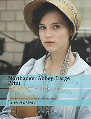 Northanger Abbey Large Print