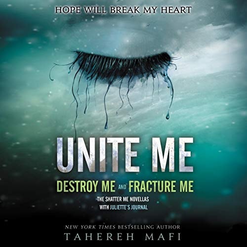 Unite Me: Library Edition (Shatter Me)