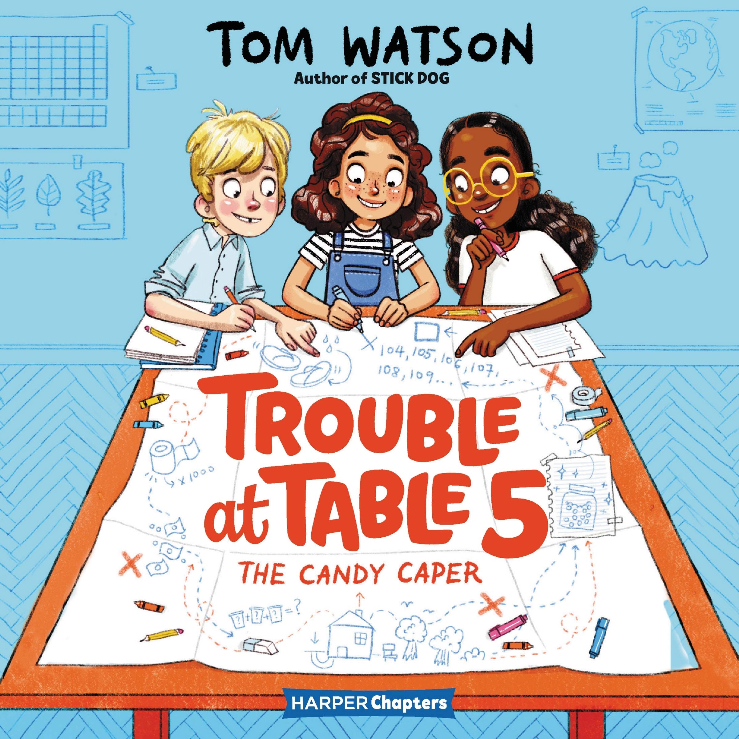 Trouble at Table 5 #1: The Candy Caper: The Candy Caper (The Trouble at Table 5 Series) (The Trouble at Table 5 Series, 1)