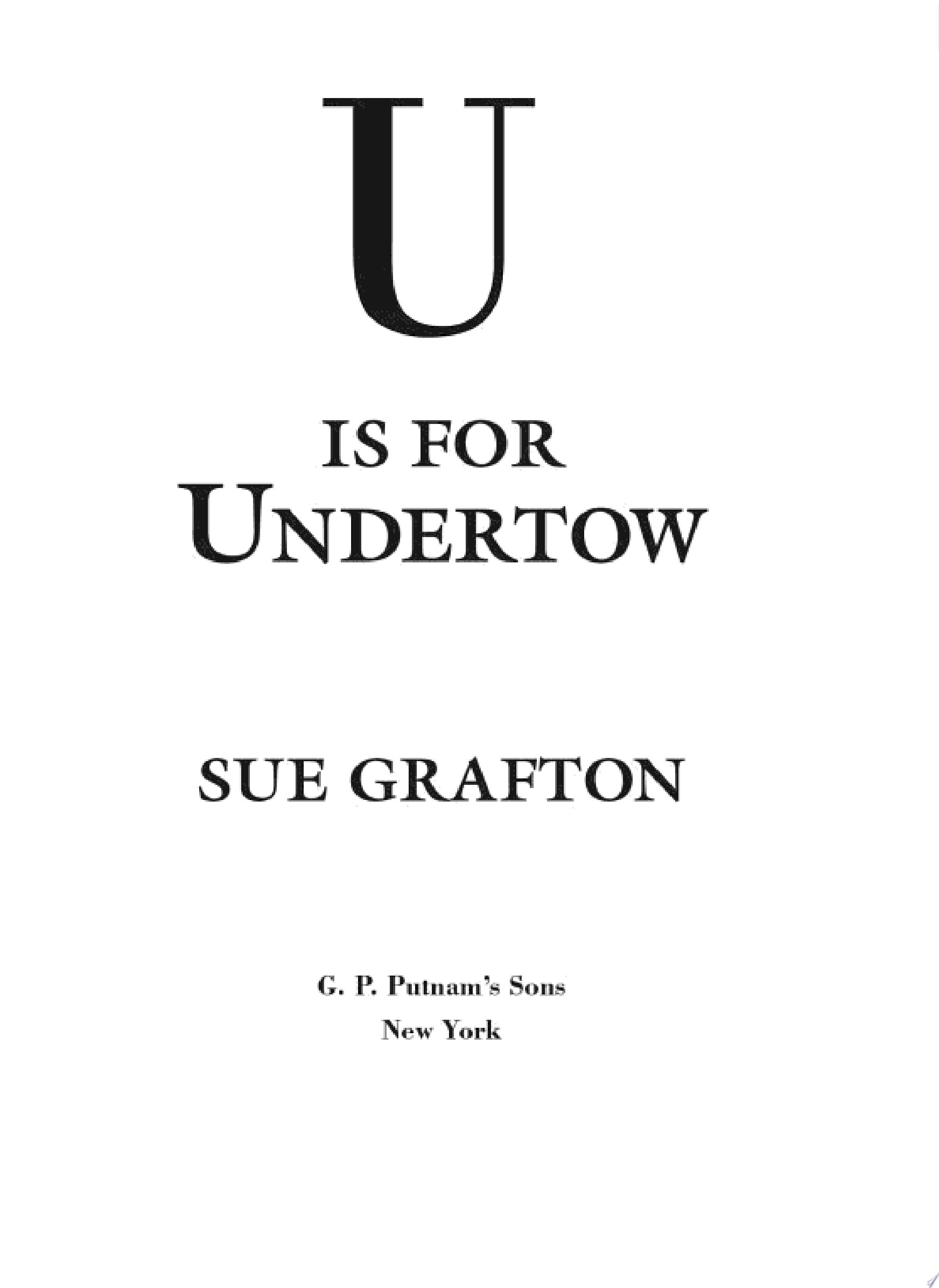 U is for Undertow