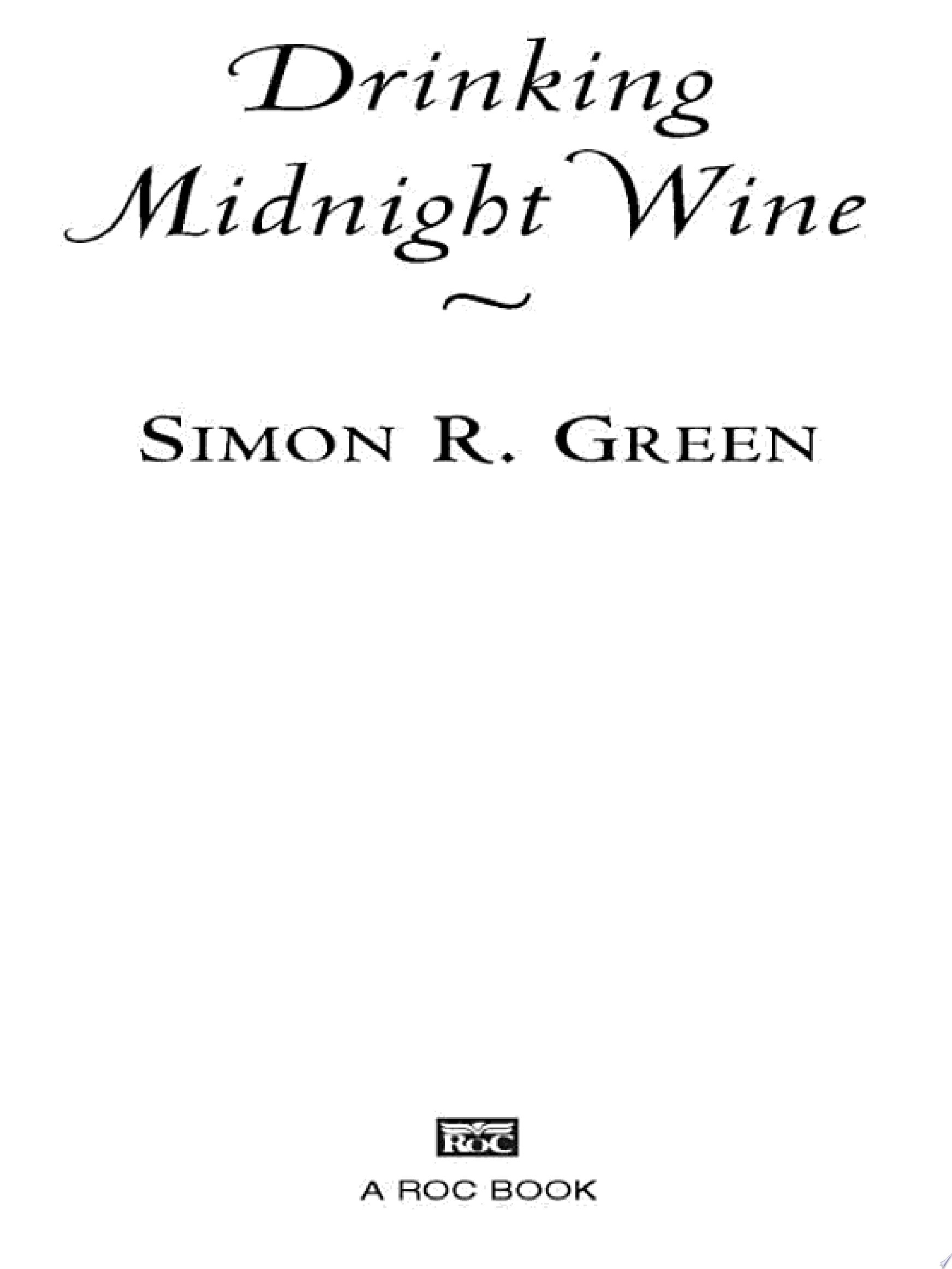 Drinking Midnight Wine