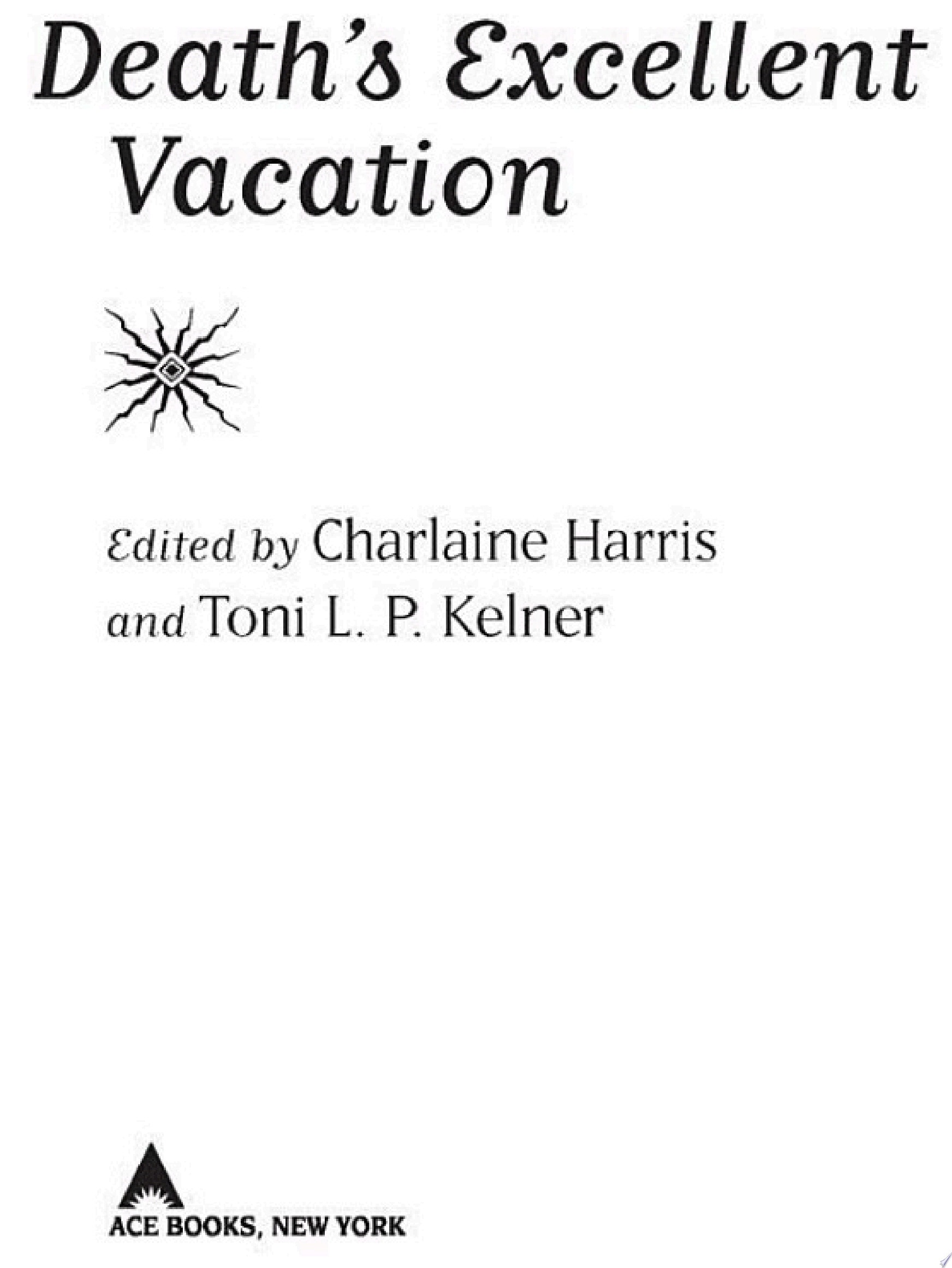 Death's Excellent Vacation