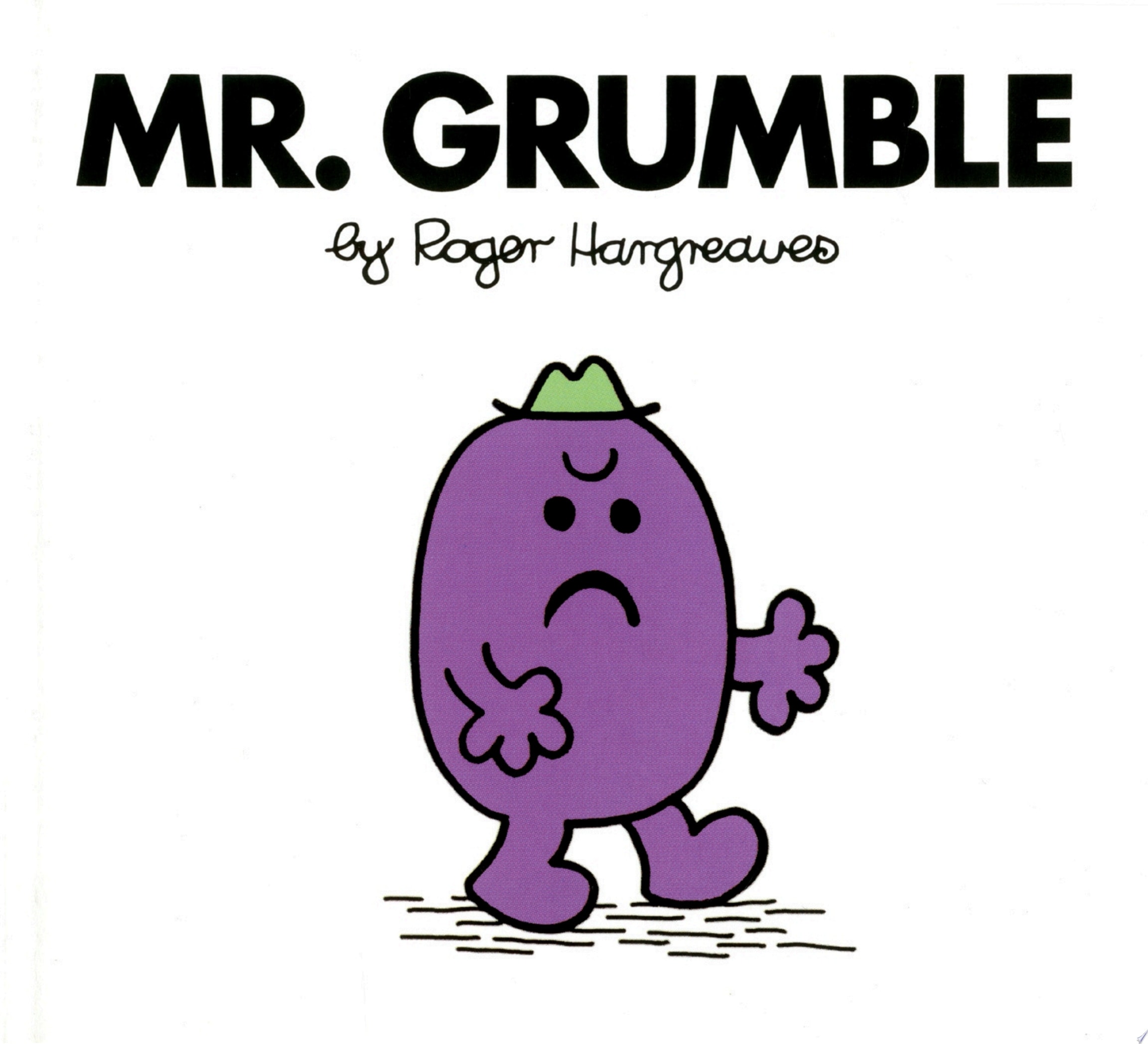 Mr. Grumble