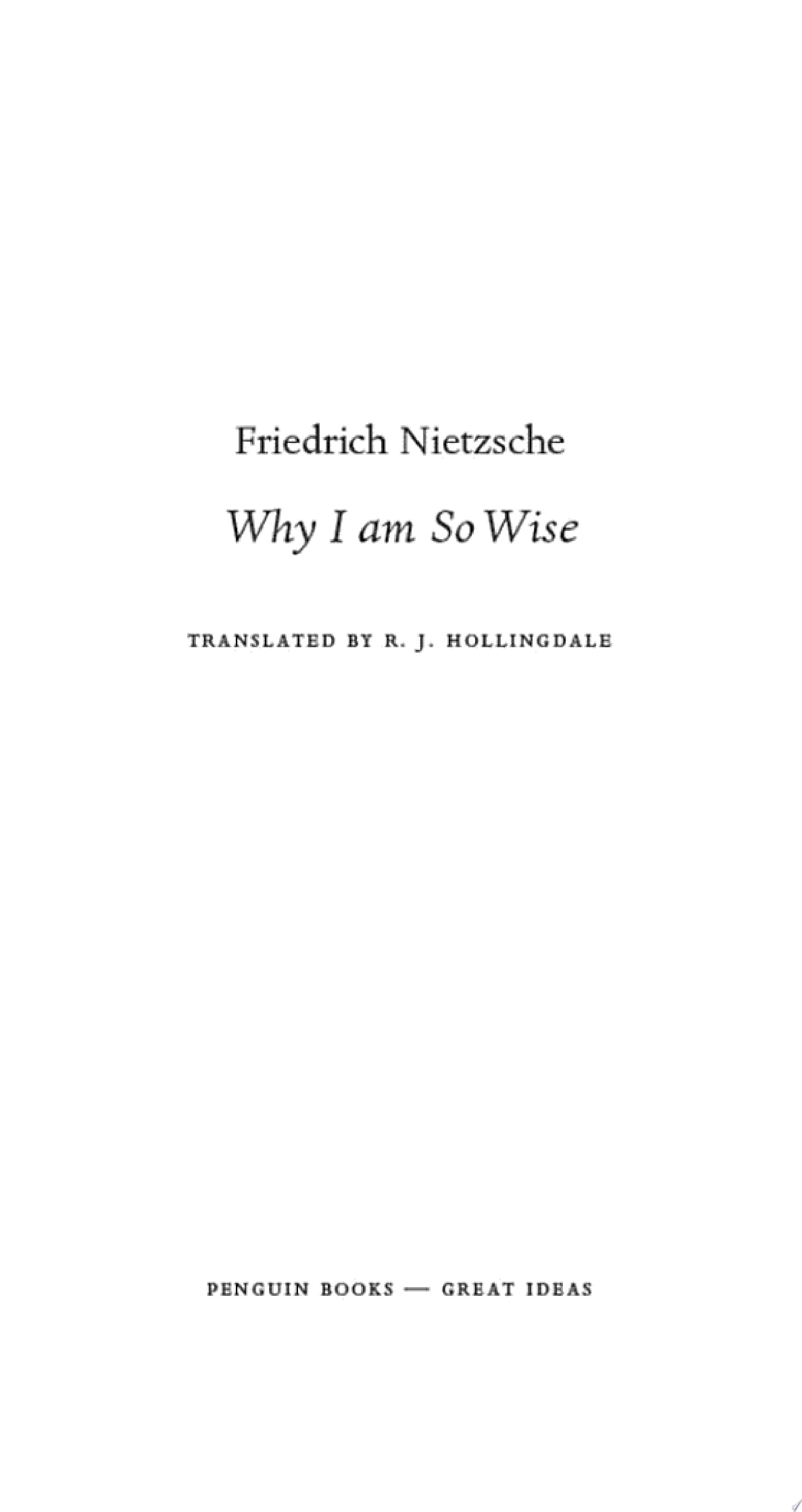Why I Am So Wise