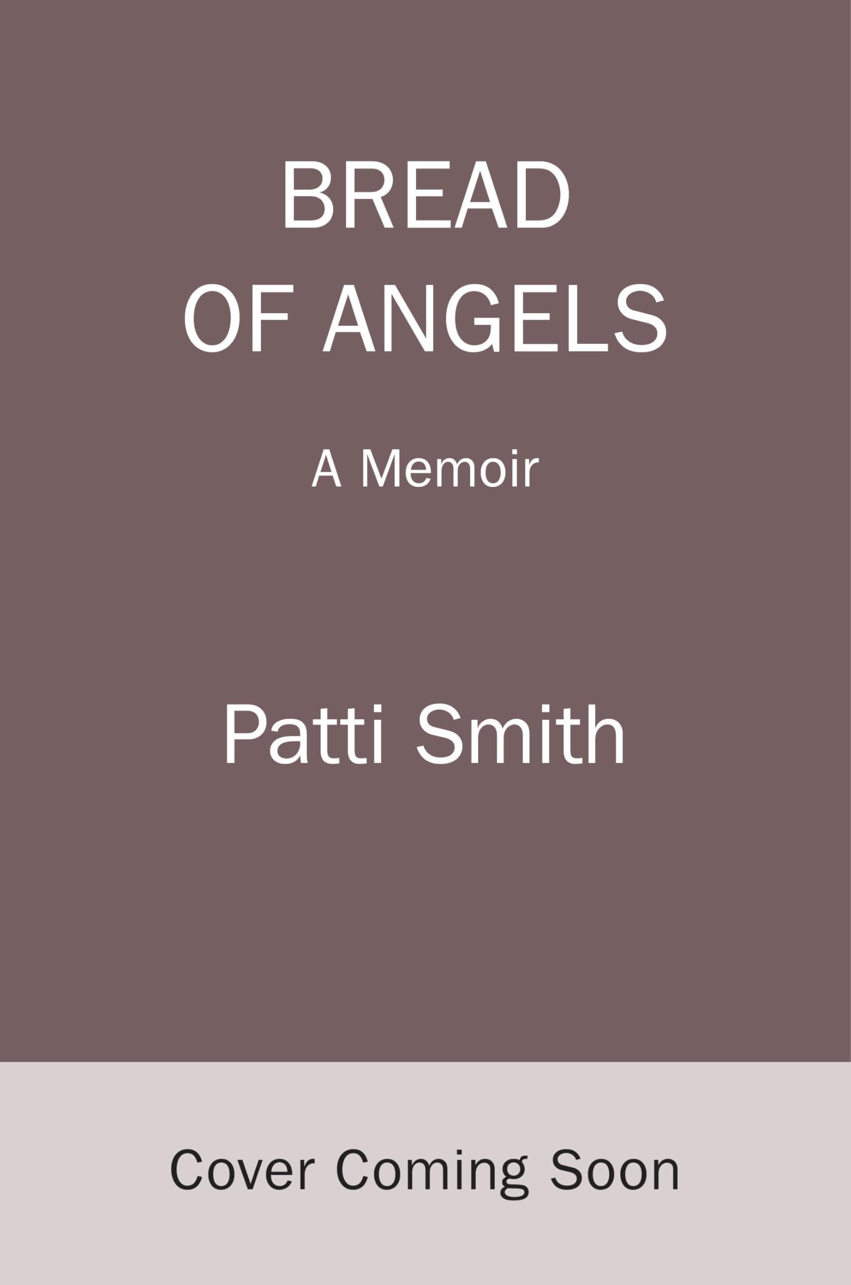 Bread of Angels A Memoir