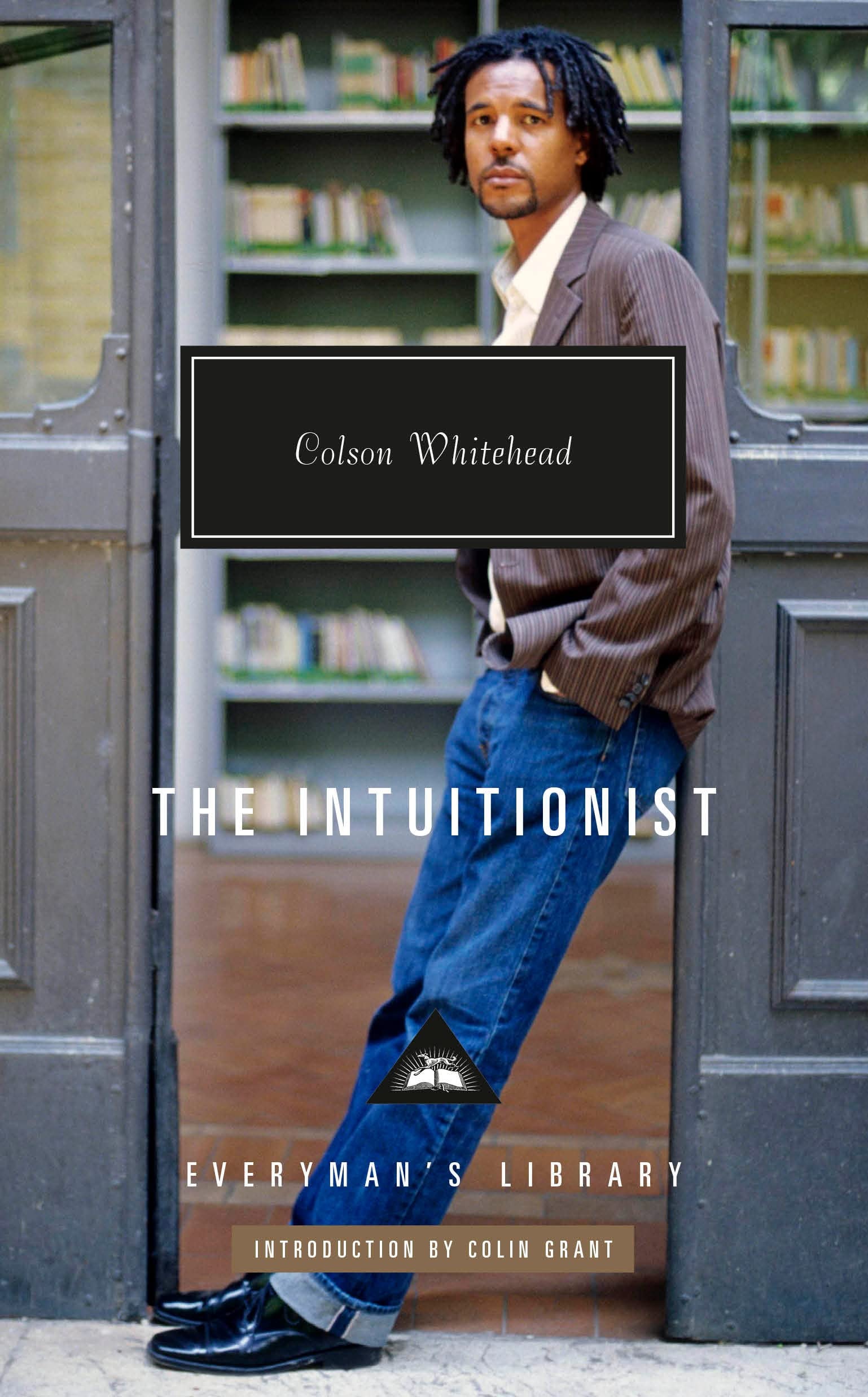 The Intuitionist Introduction by Colin Grant